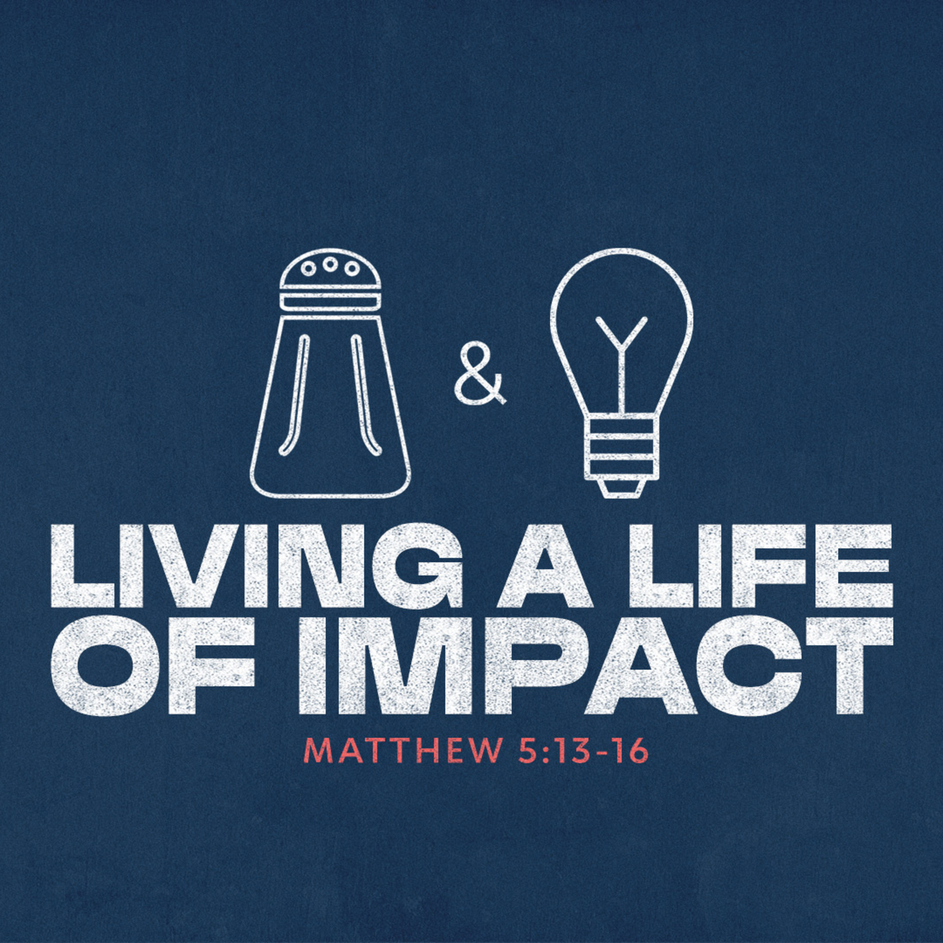 Living a Life of Impact - Part 1 episode artwork