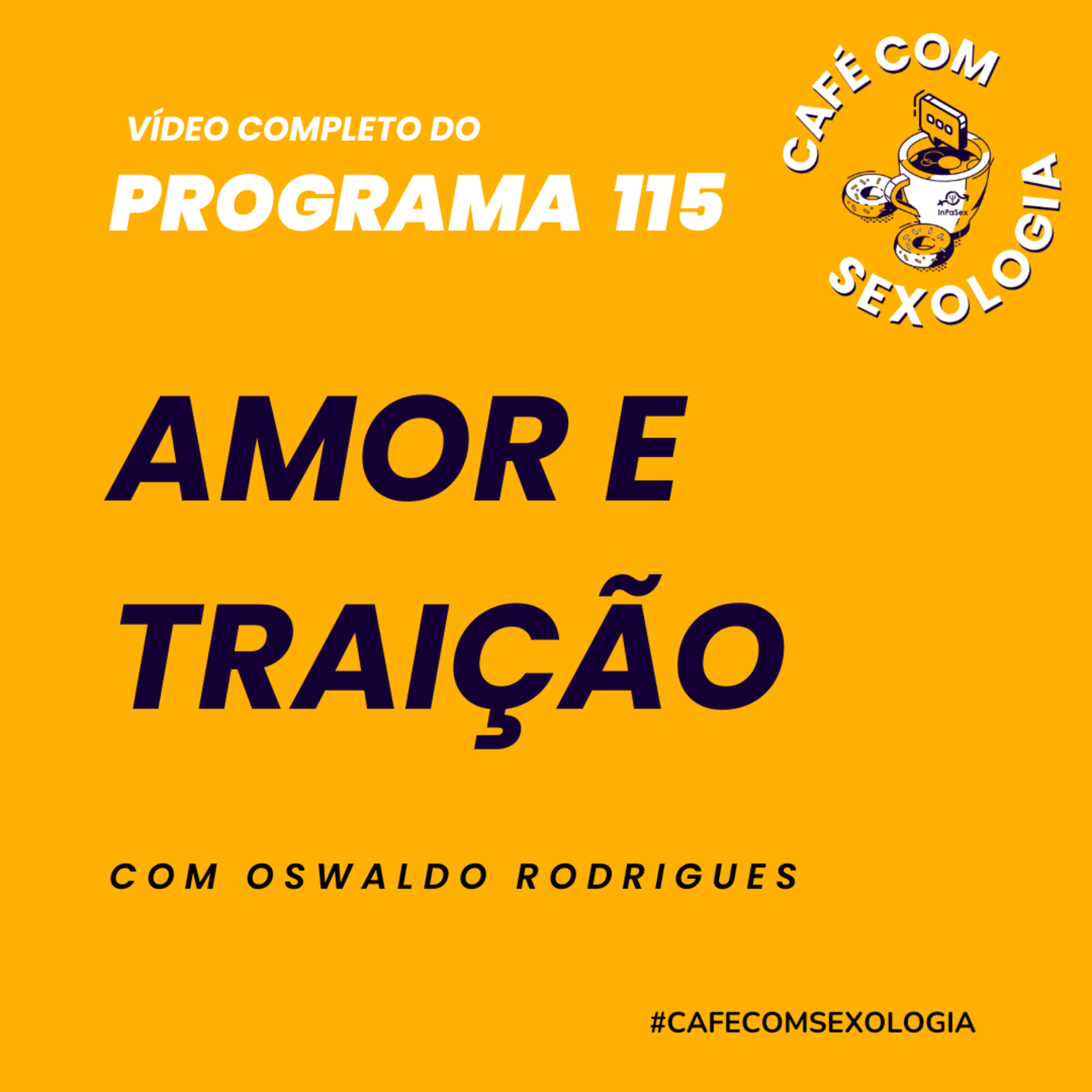 Amor e traição - Participação de Katherine D´Amaro - Vídeo do programa 115 episode artwork
