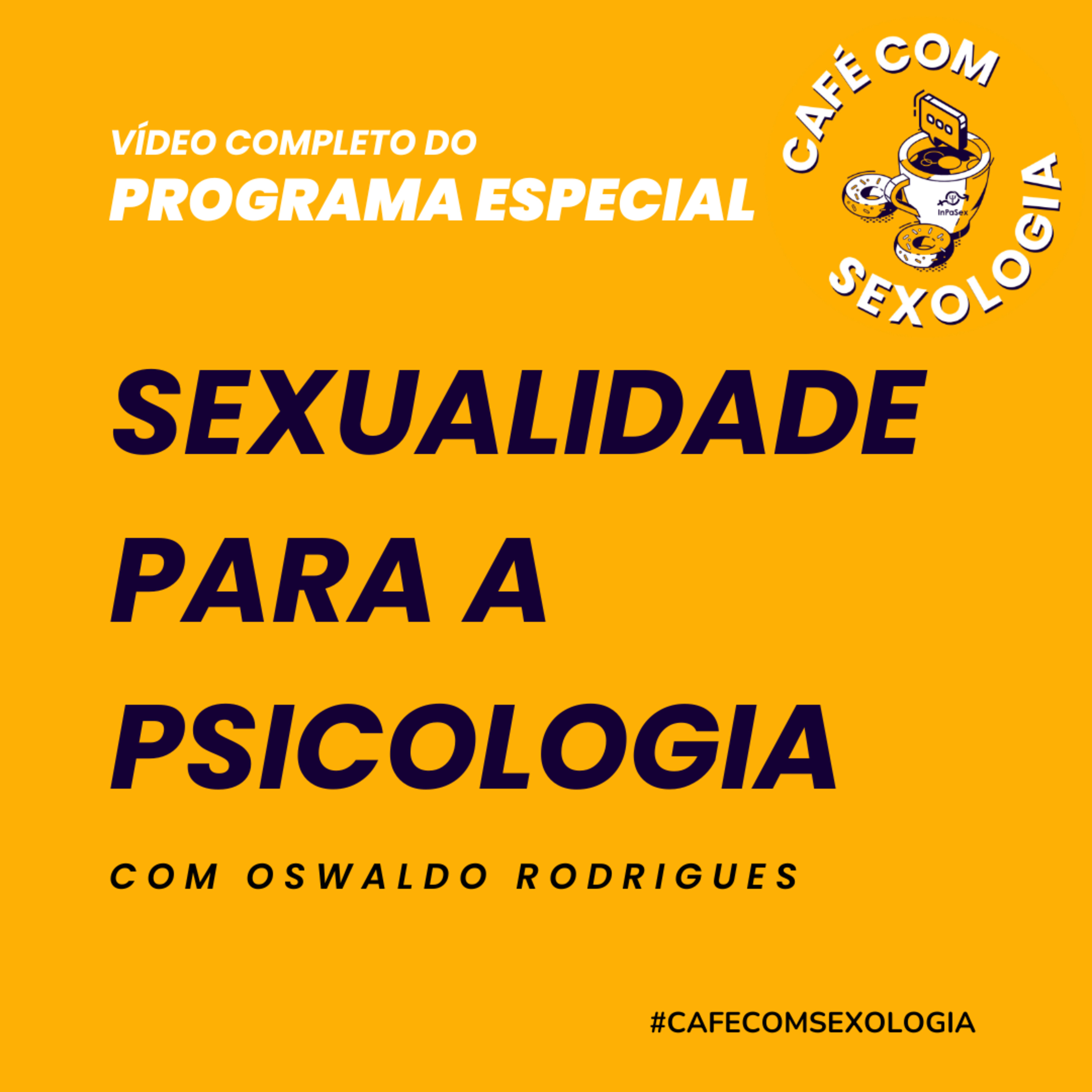 O que é sexualidade para a psicologia? - Vídeo do programa especial episode artwork
