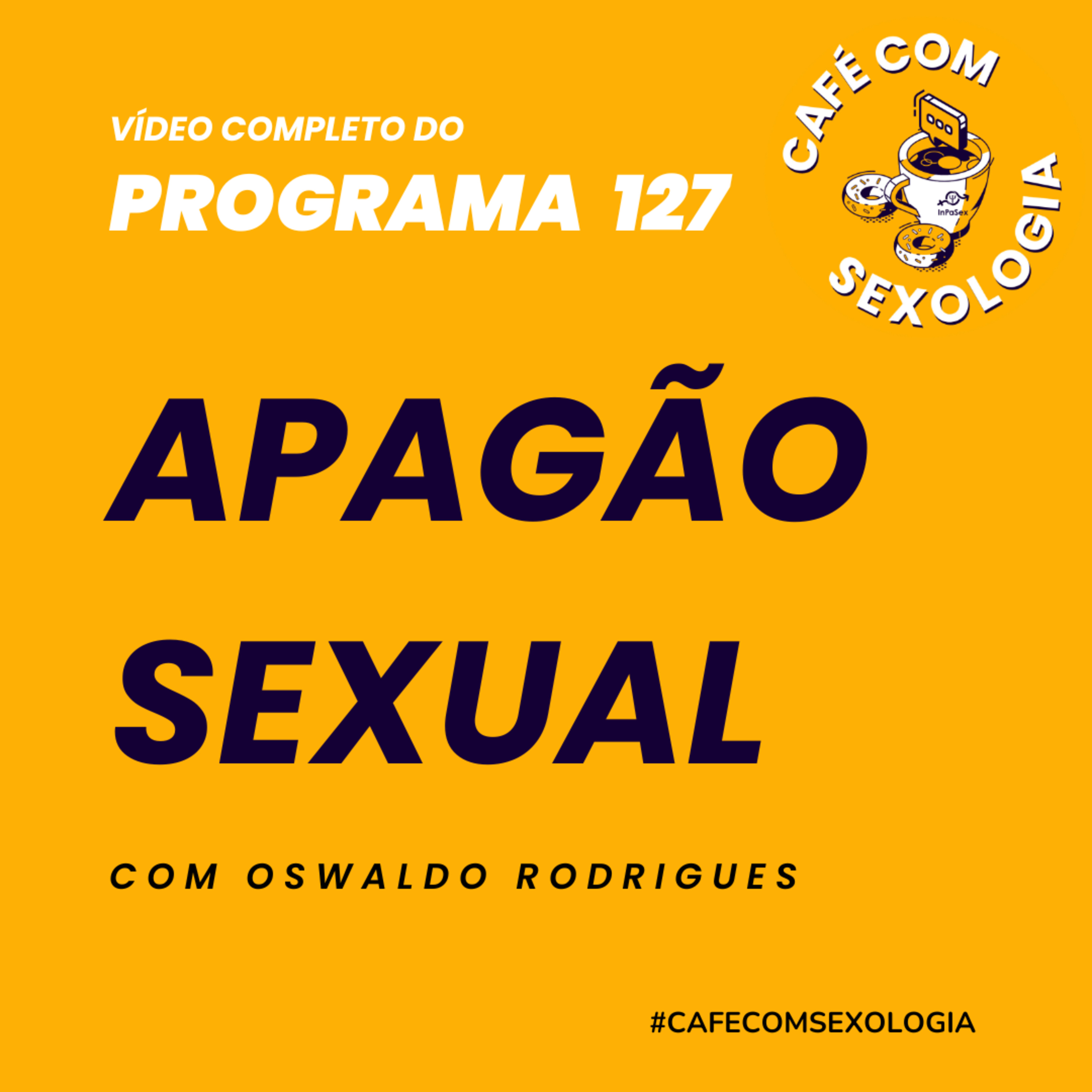 Apagão Sexual - Participação de Anna Hirsch Burg - Vídeo do programa 127 episode artwork