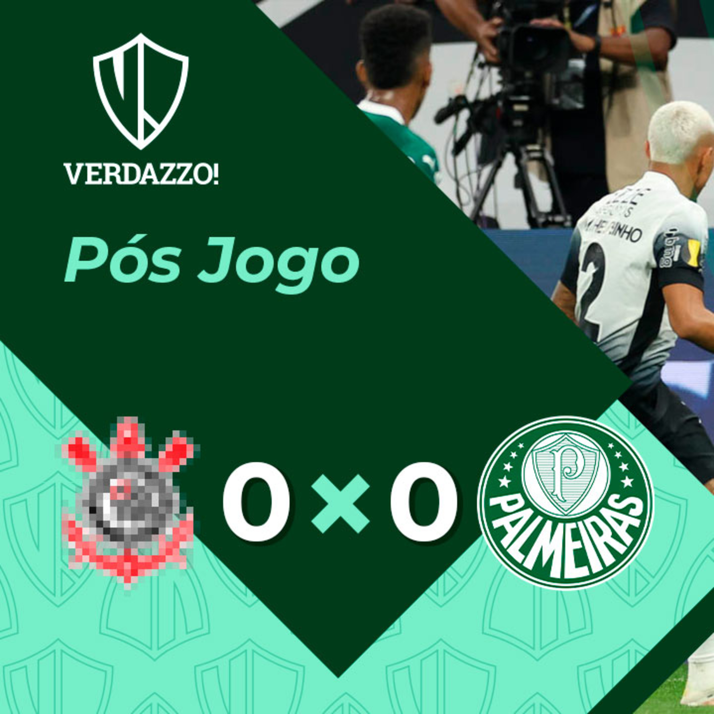 PÓS-JOGO Corinthians 0x0 Palmeiras episode artwork