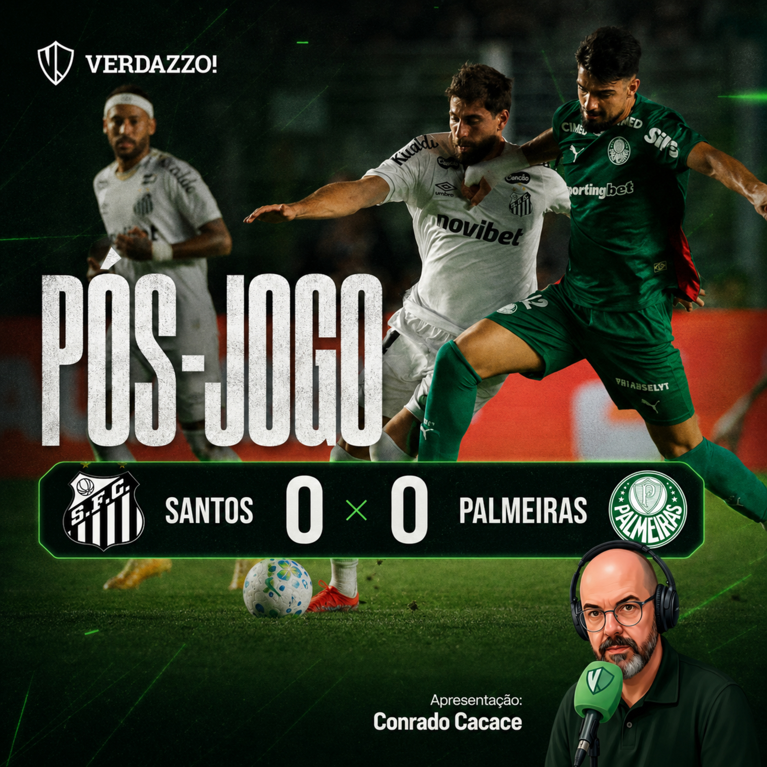 PÓS-JOGO Santos 0x0 Palmeiras episode artwork