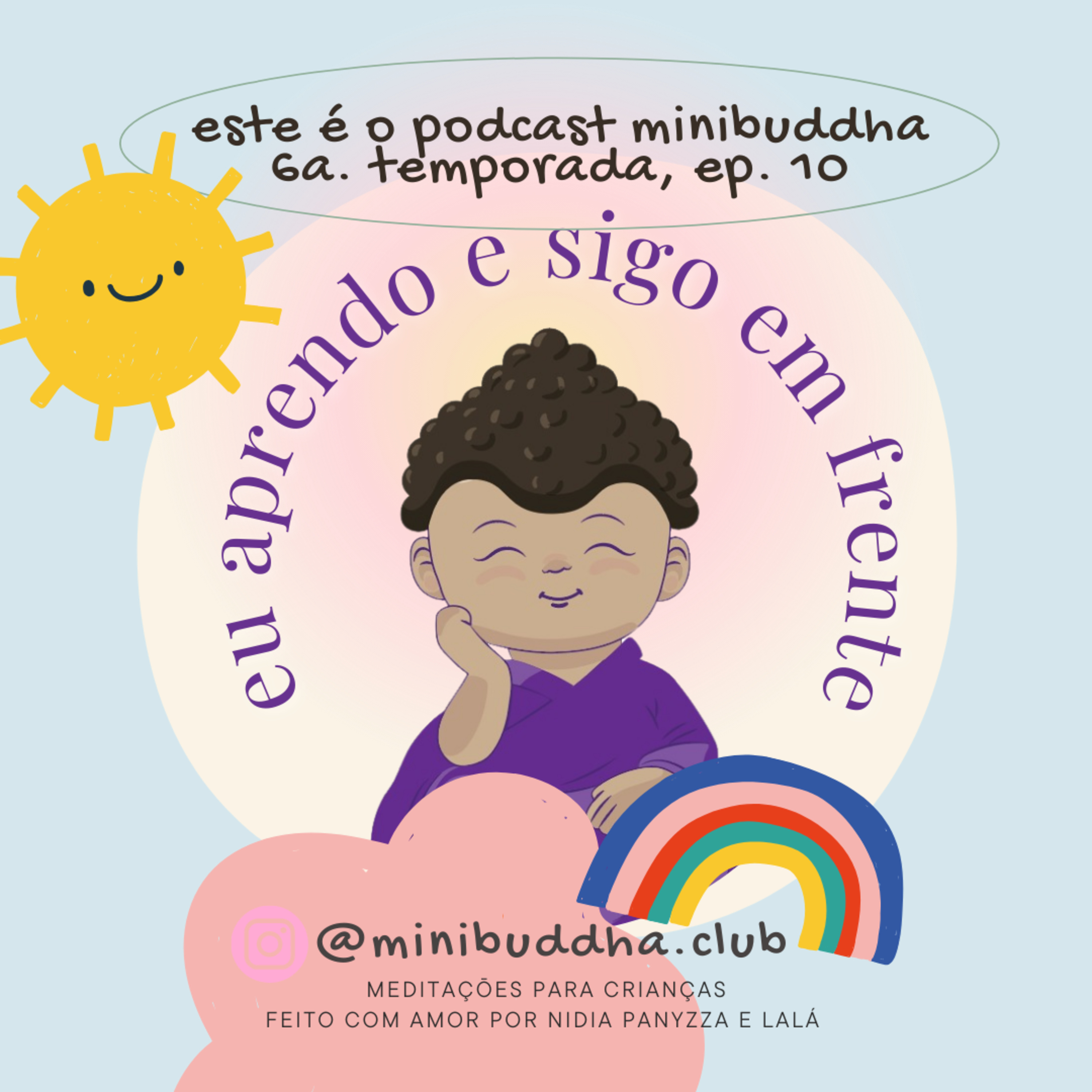 eu aprendo e sigo em frente / meditações e histórias para crianças