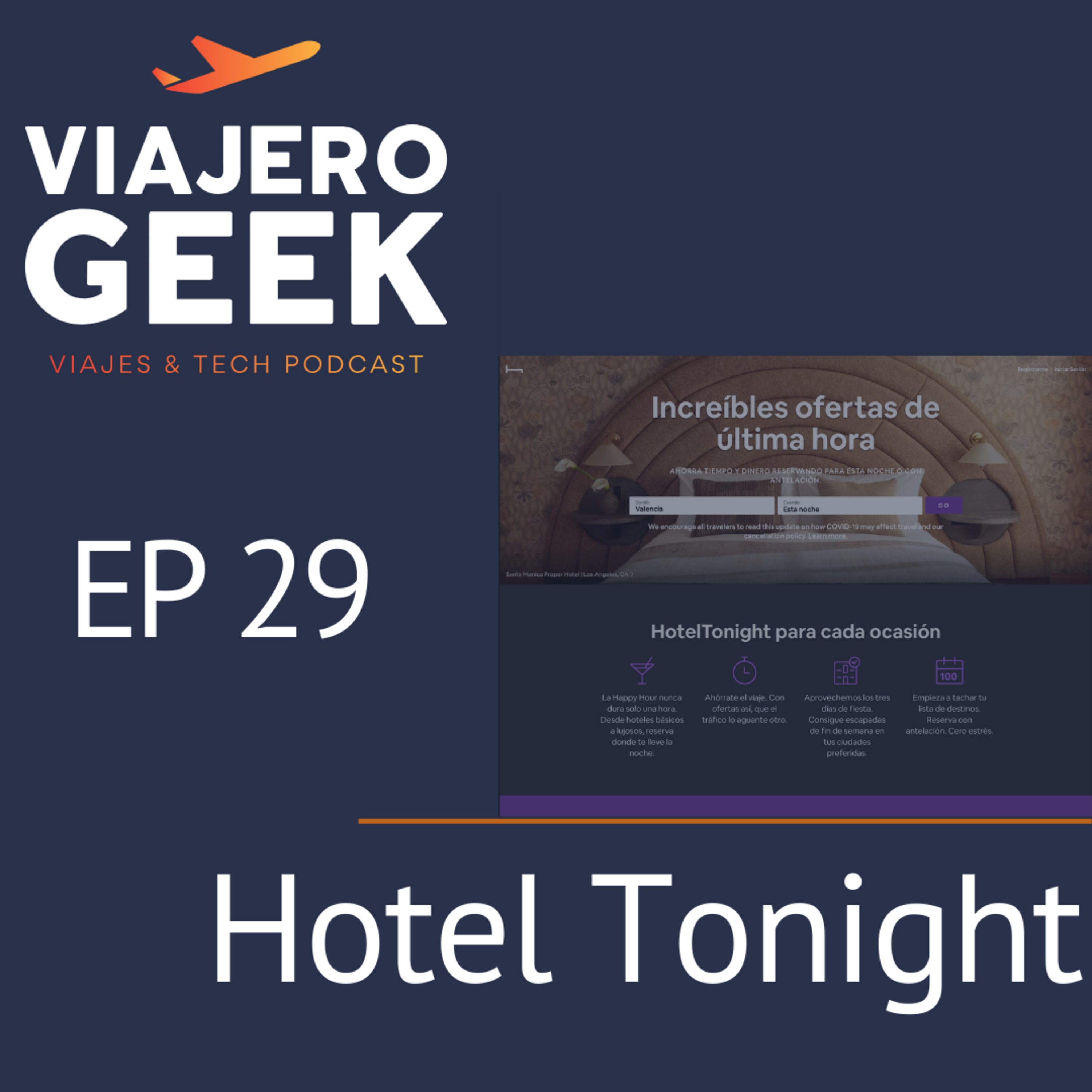 E29 Hotel Tonight episode artwork
