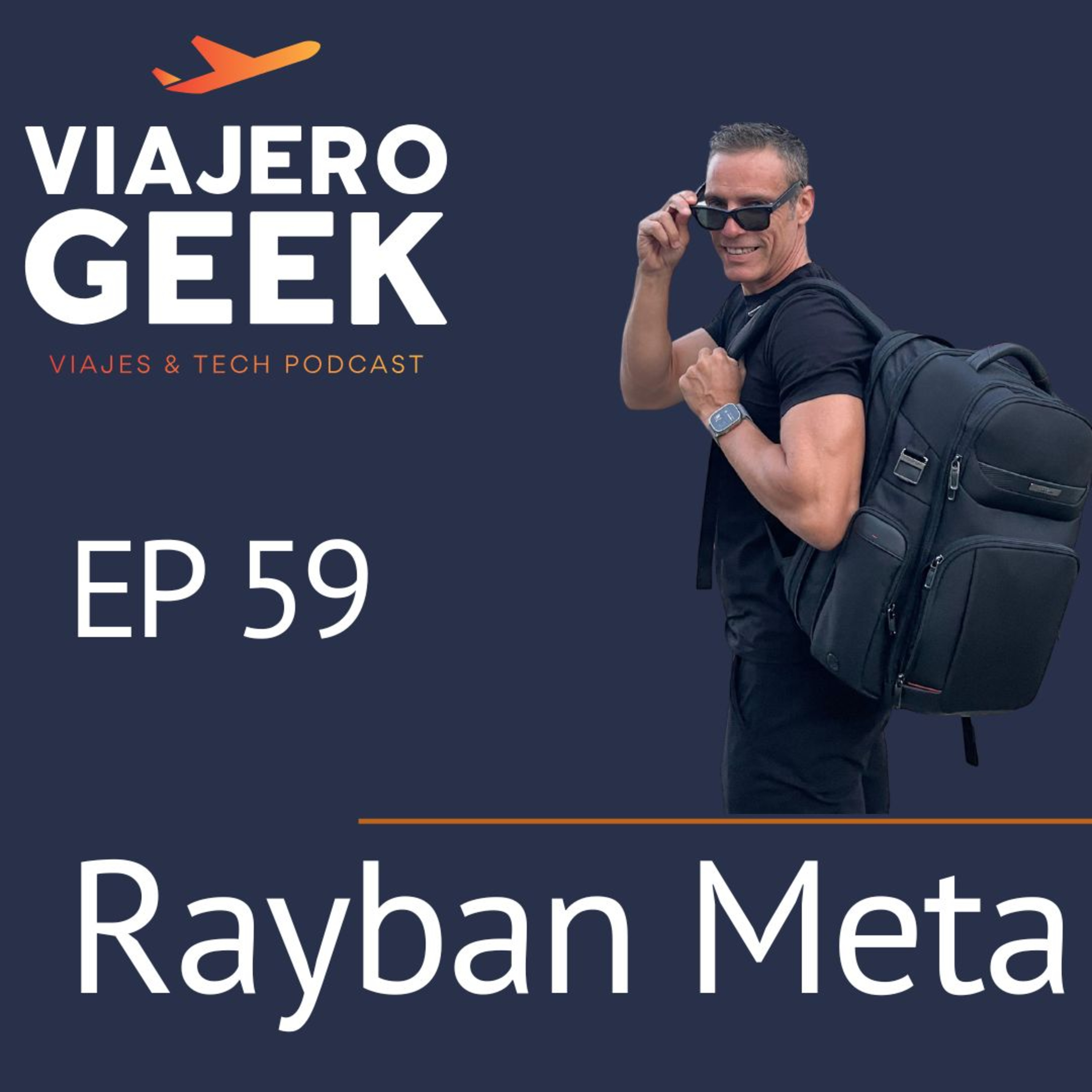 EP59 Rayban Meta episode artwork