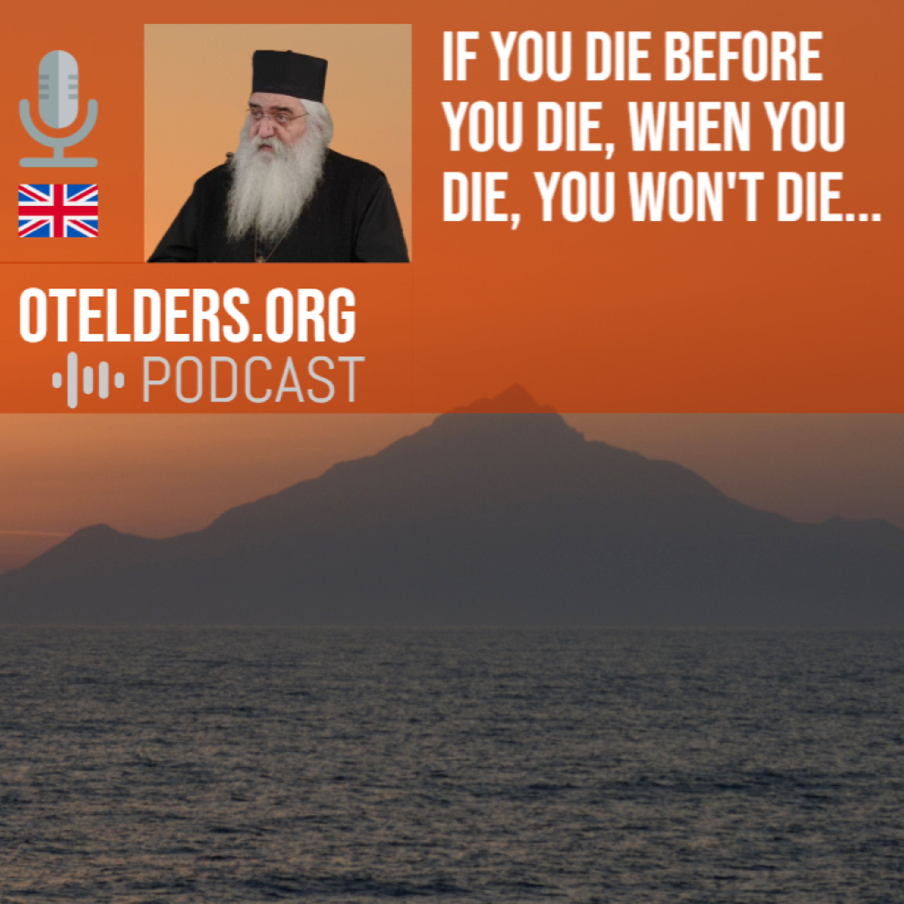 If you die before you die... | Met. Neophytos | Orthodox Christian