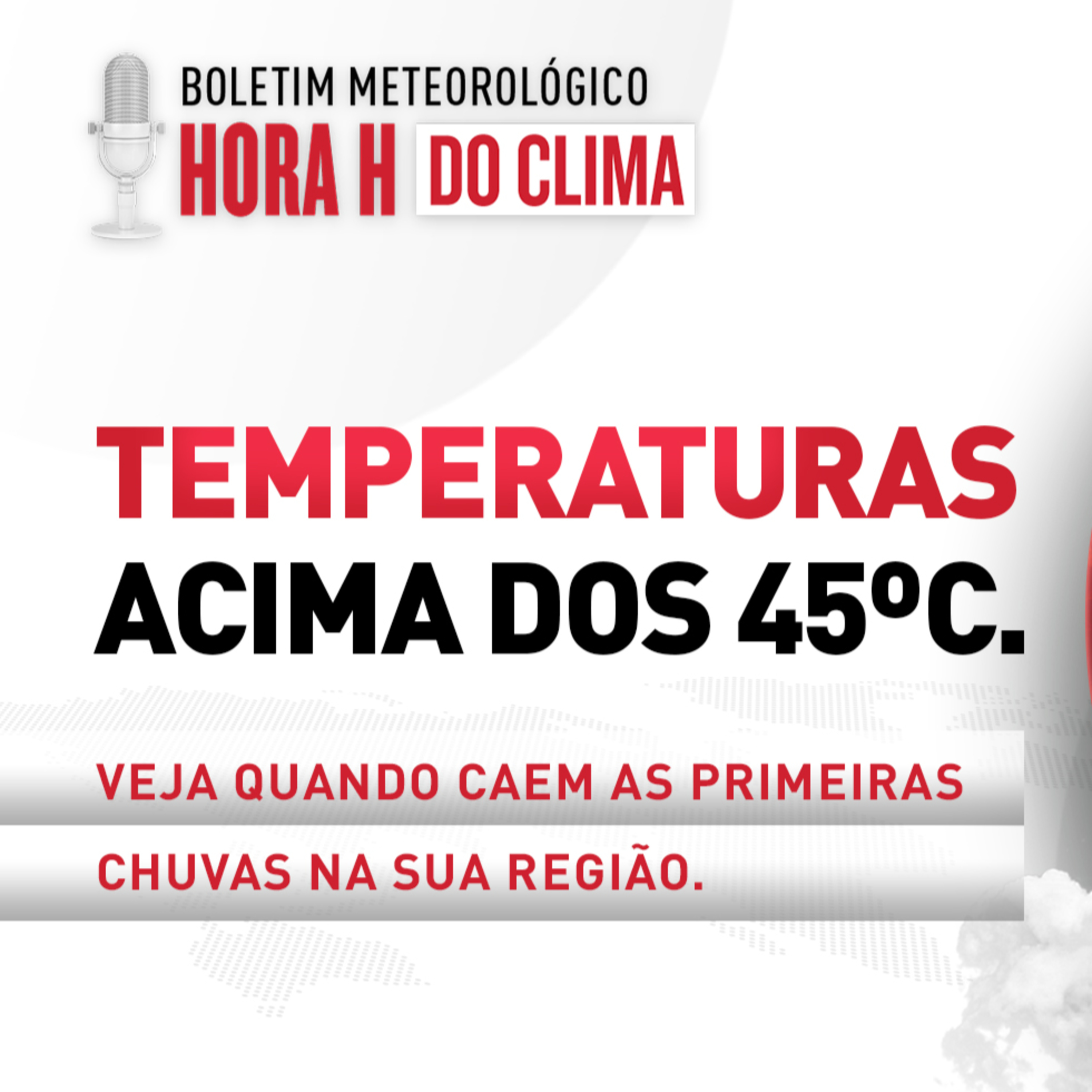 10/09/2024 - Temperaturas acima dos 45ºC na região oeste do Brasil | Hora H do Clima episode artwork