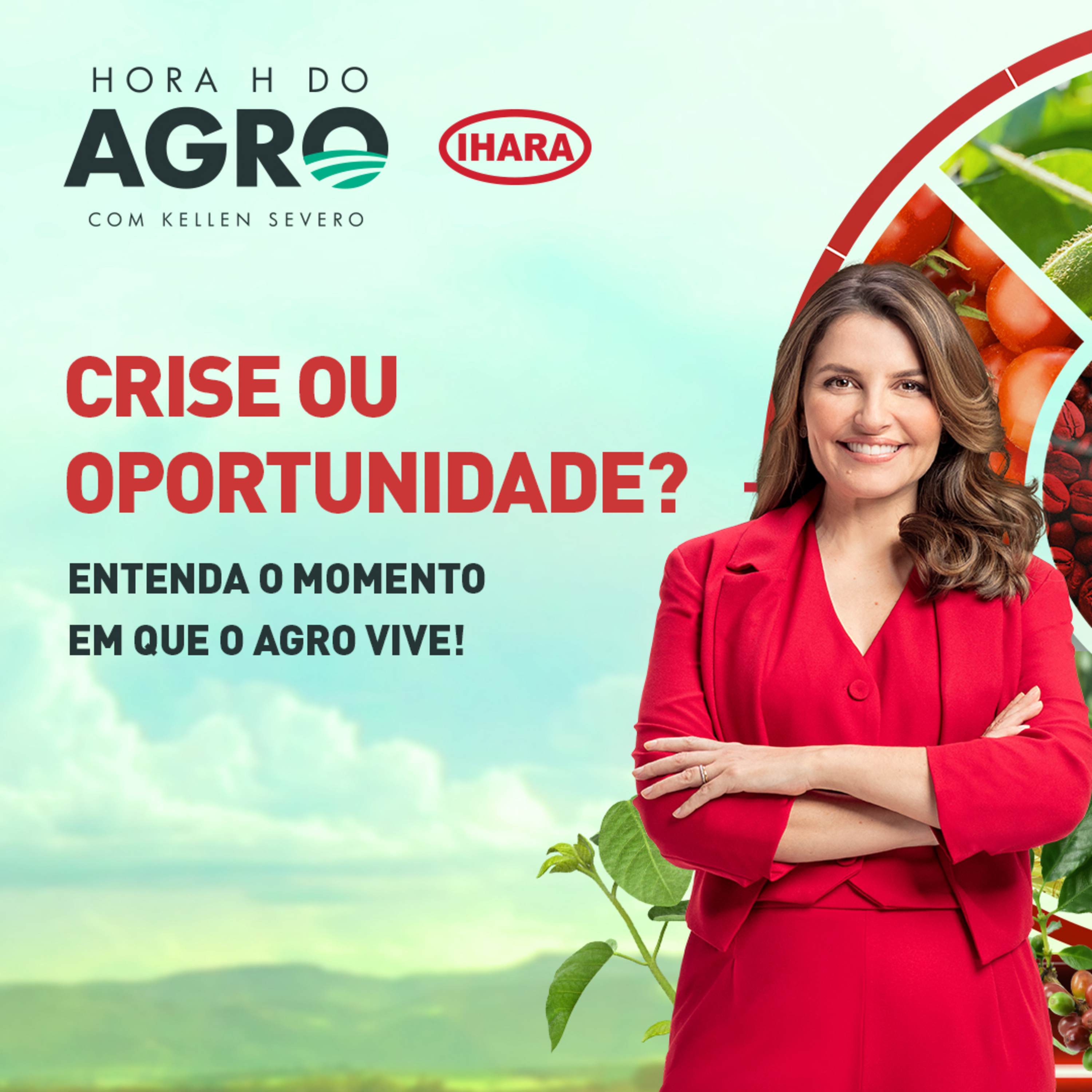 07/10/2024 - Crise ou oportunidade para o agro? | Hora H do Agro