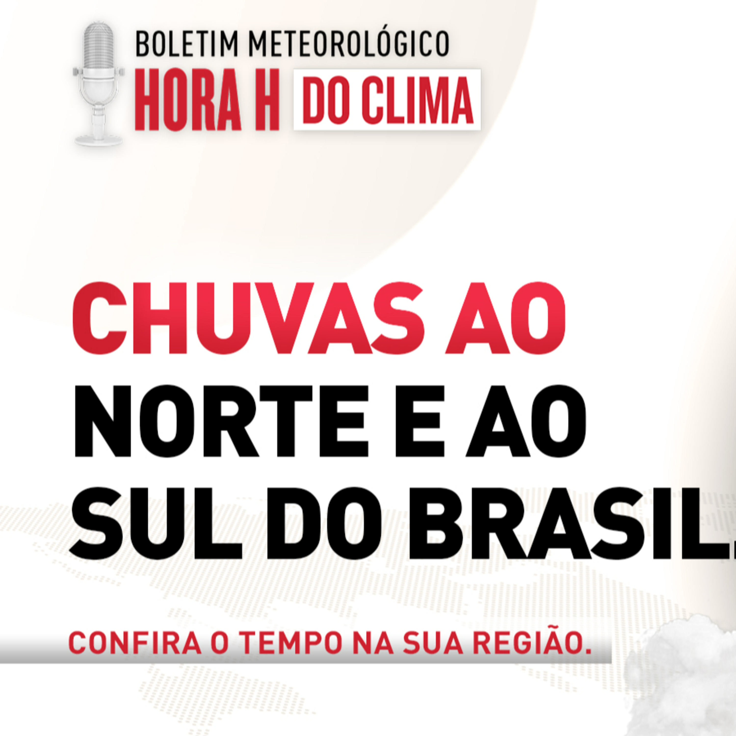05/11/2024 - Tempo chuvoso e nublado por todo o Brasil | Hora H do Clima episode artwork