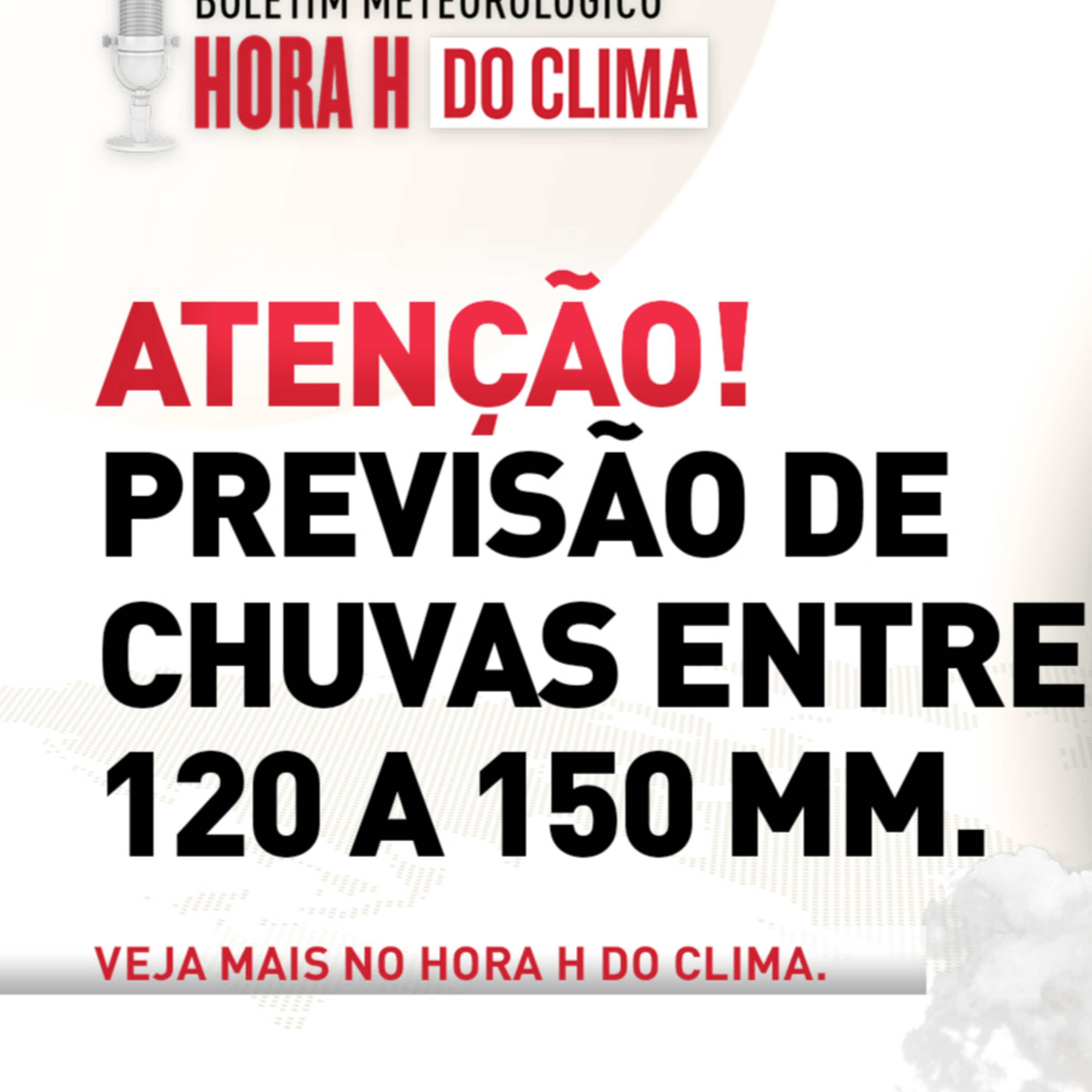10/12/2024 - Previsão de chuvas volumosas entre 120 a 150mm | Hora H do Clima episode artwork