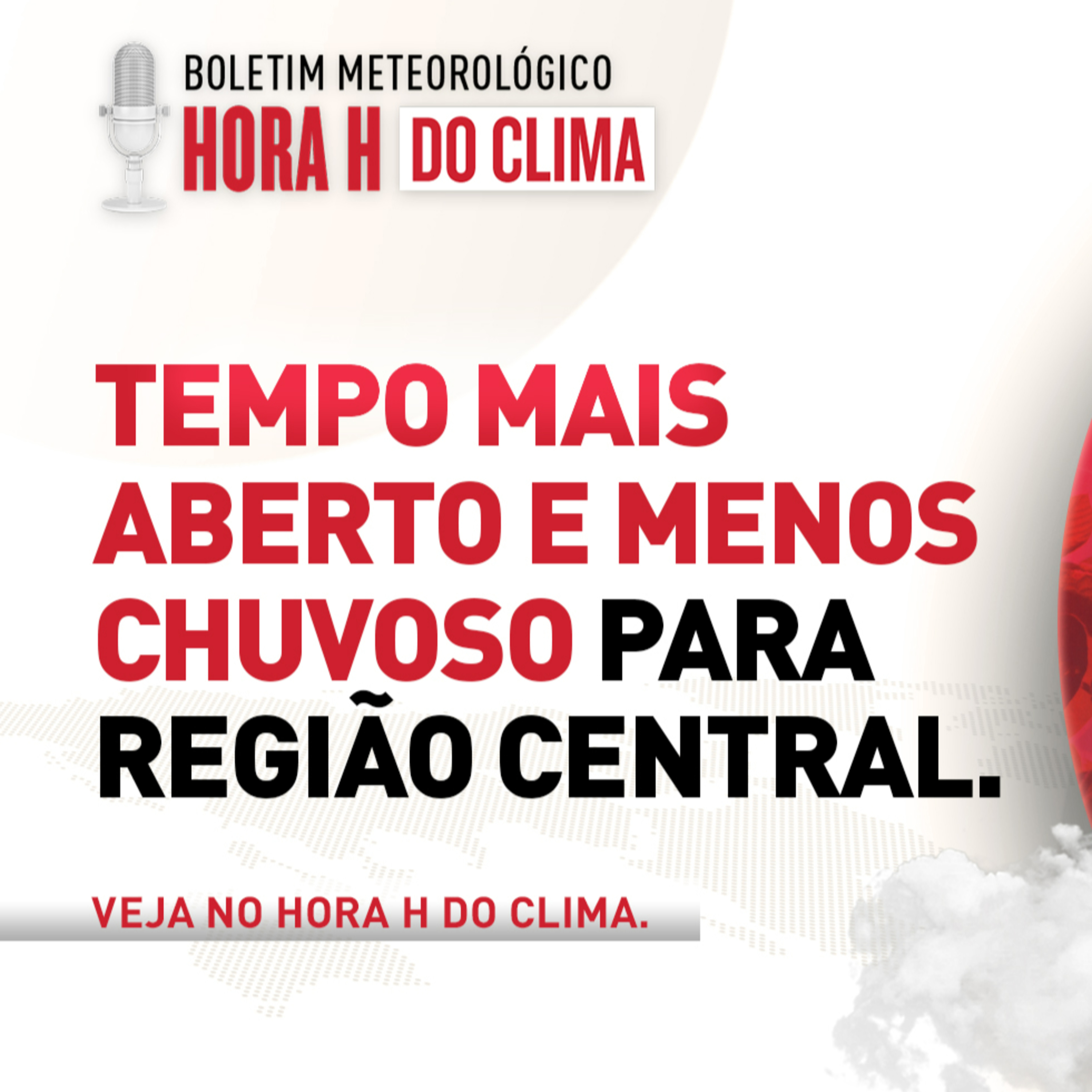 21/01/2025 - Tempo mais aberto na região Central e mais umidade para o Sul | Hora H do Clima episode artwork