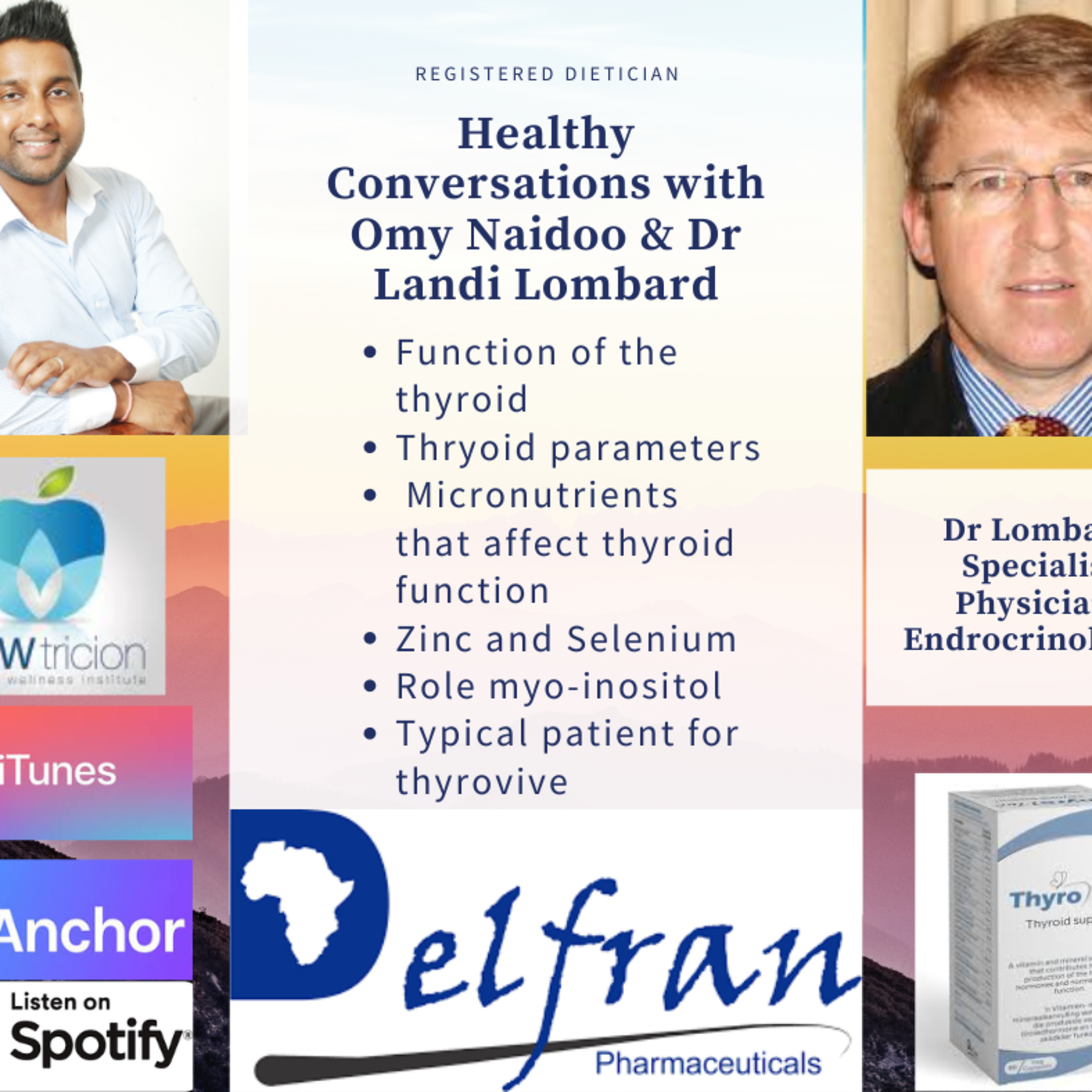 S3 E2 Thyroid Disease with Dr Landi Lombard - Delfran episode artwork