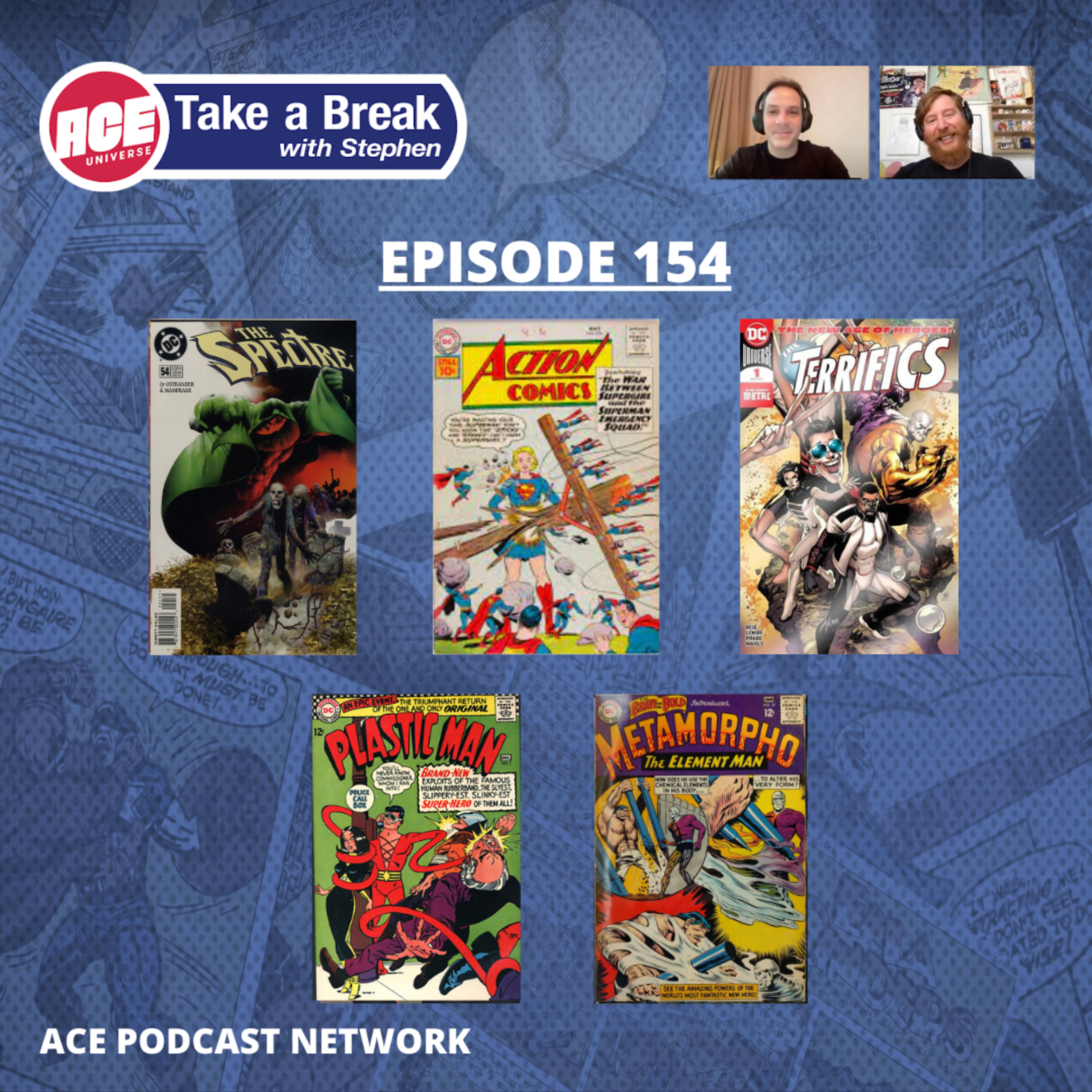 ACE Universe Presents: Take a Break with Stephen Shamus - Episode 154