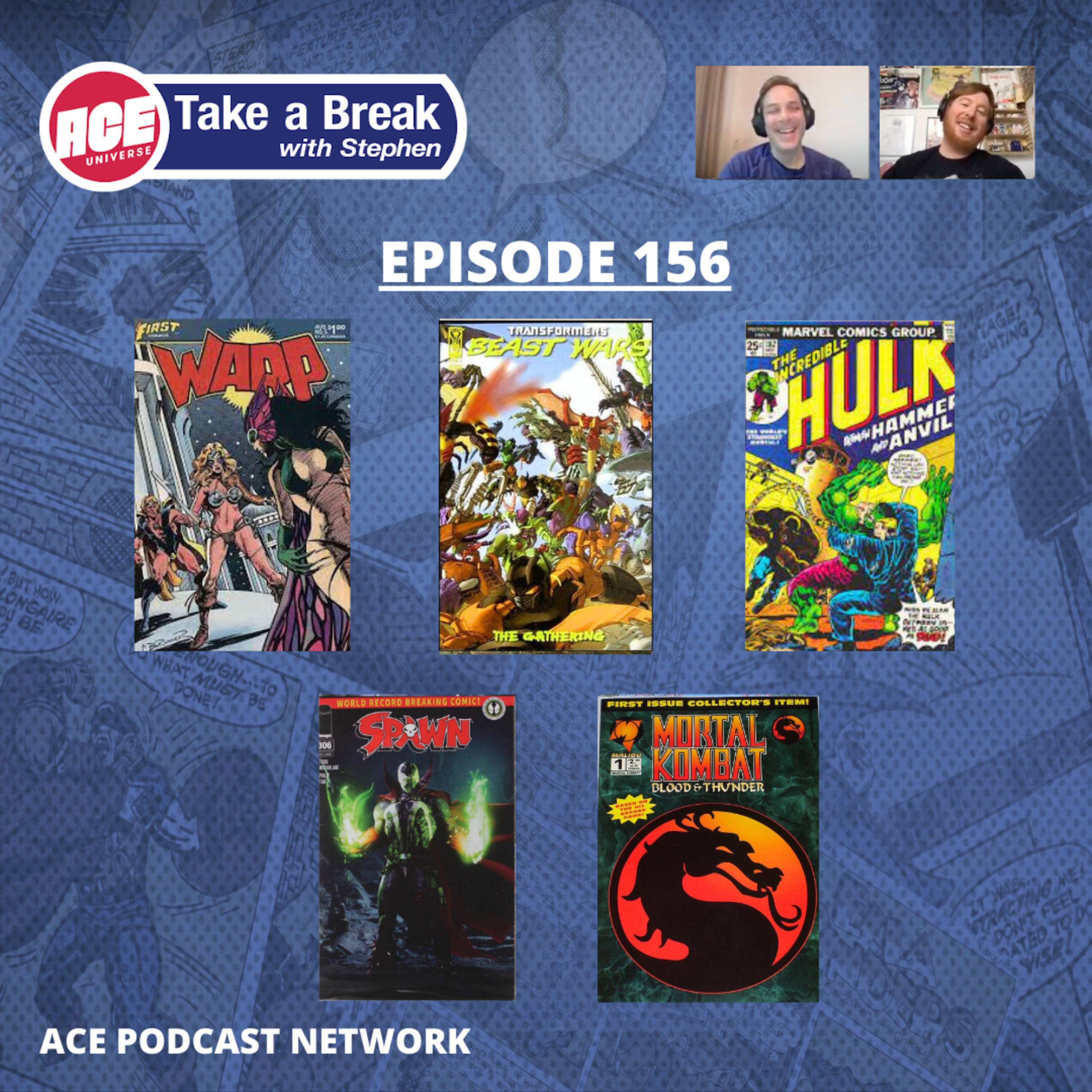 ACE Universe Presents: Take a Break with Stephen Shamus - Episode 156