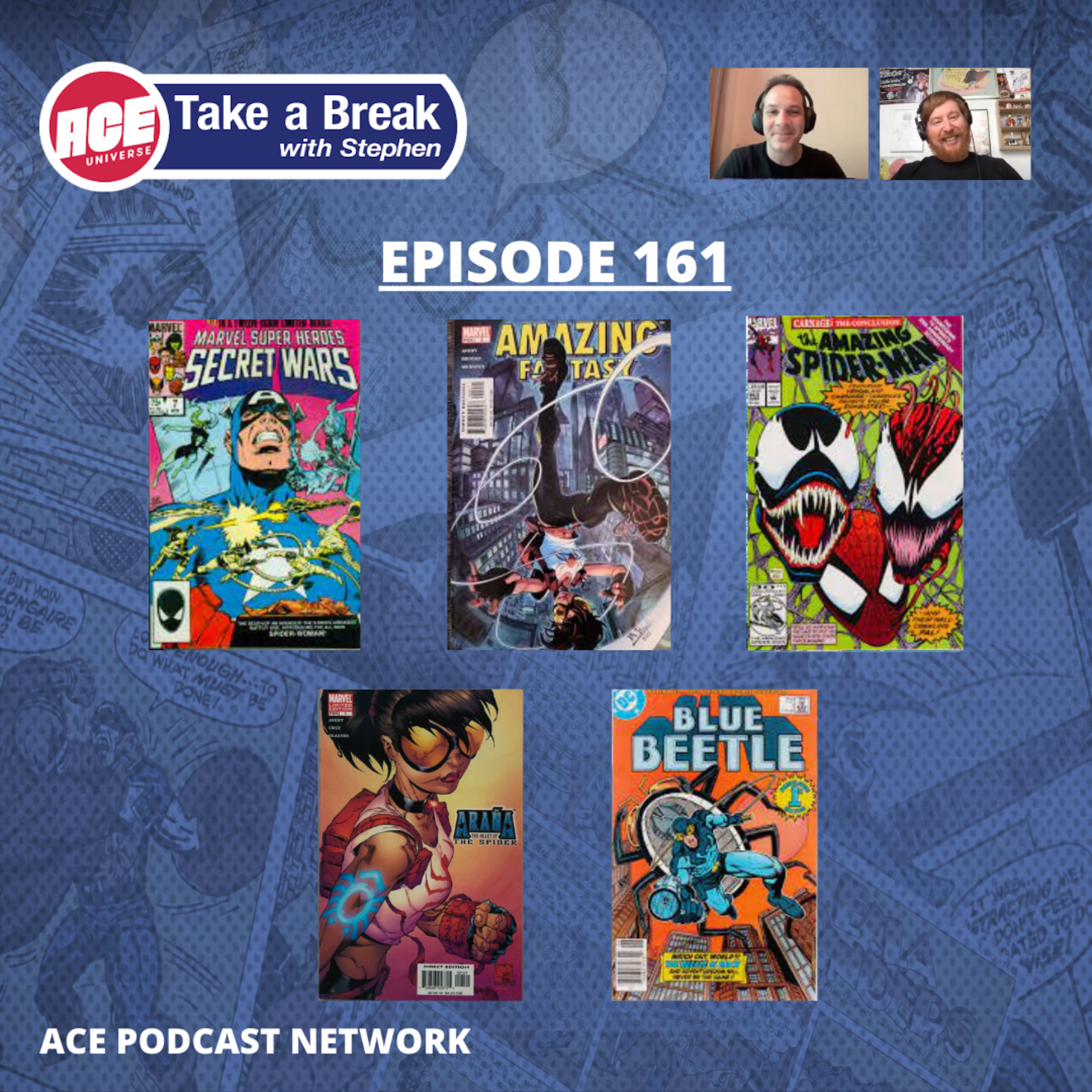 ACE Universe Presents: Take a Break with Stephen Shamus - Episode 161