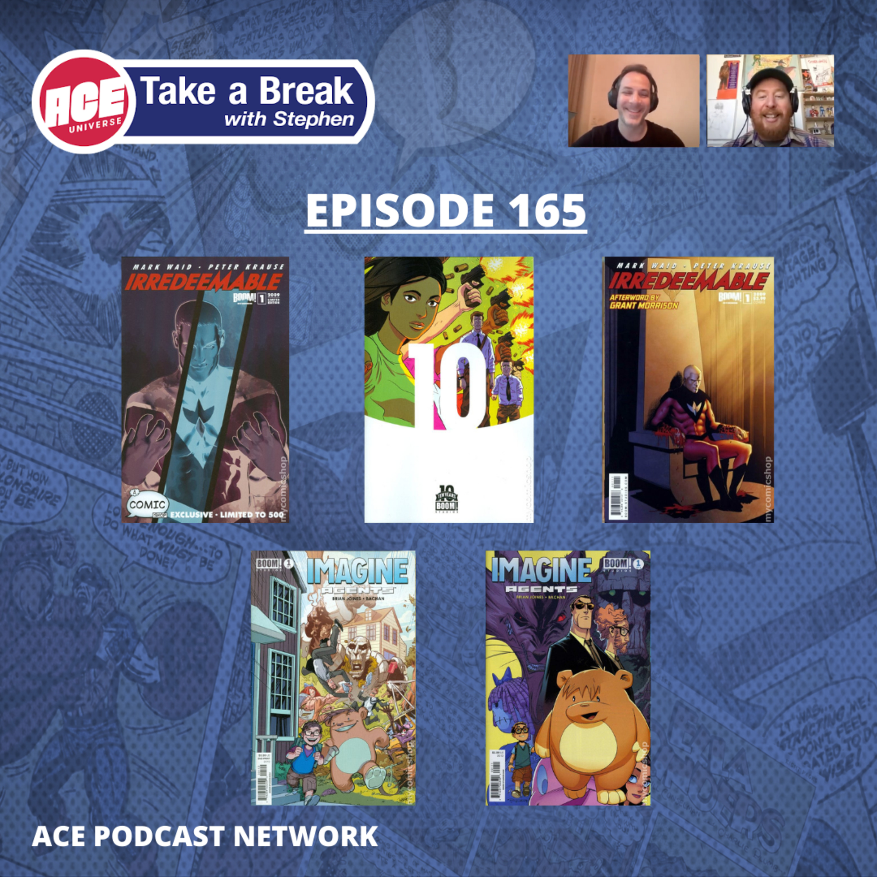 ACE Universe Presents: Take a Break with Stephen Shamus - Episode 165