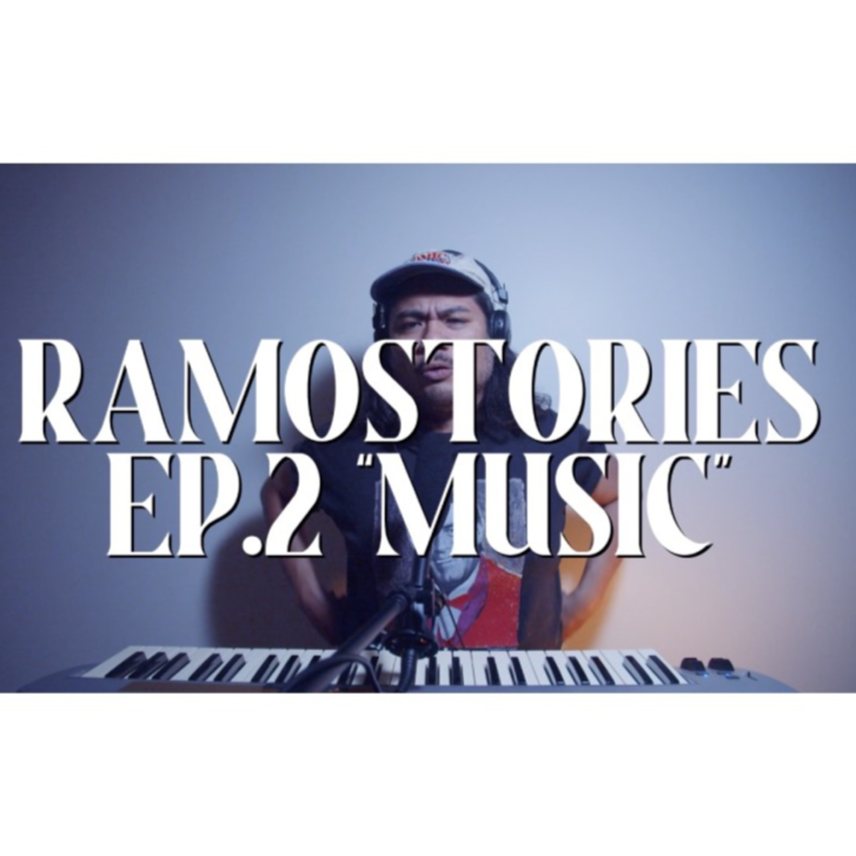 RAMOSTORIES Ep.2 Piano Man Dan episode artwork