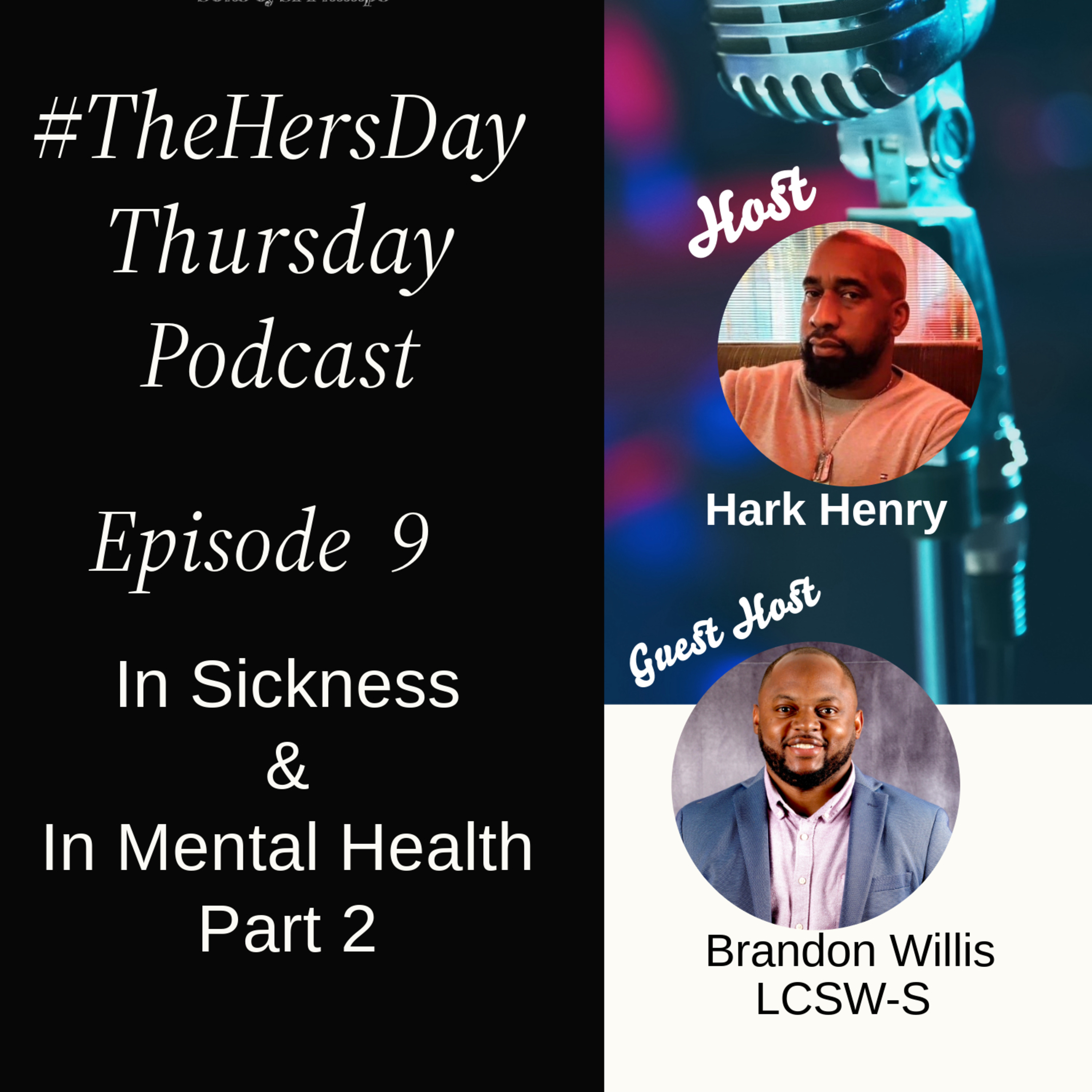 #TheHersday Thursday Podcast featuring the 2Harks