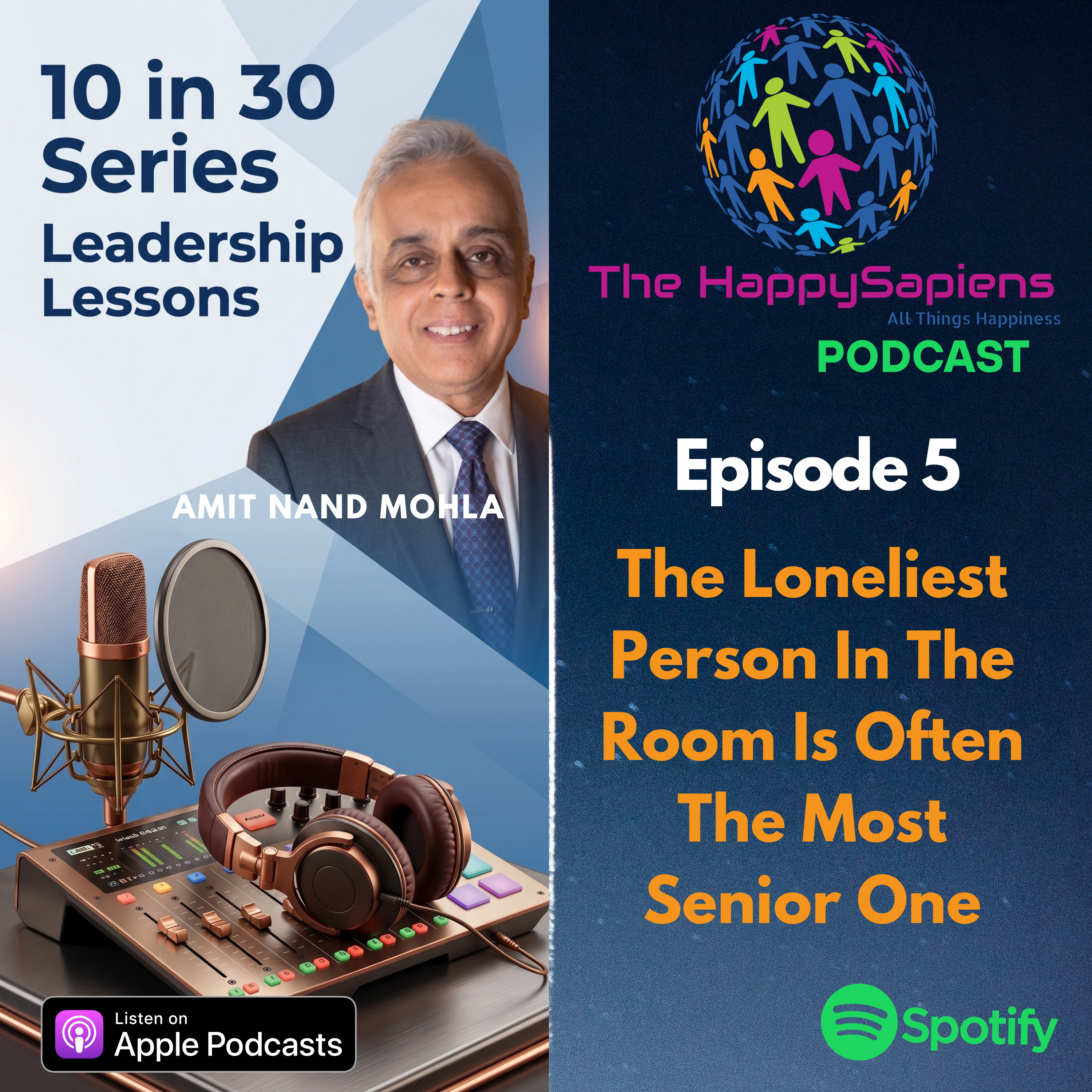 10 in 30 Leadership Lessons # 5 - The Loneliest Person In The Room Is Often The Most Senior One