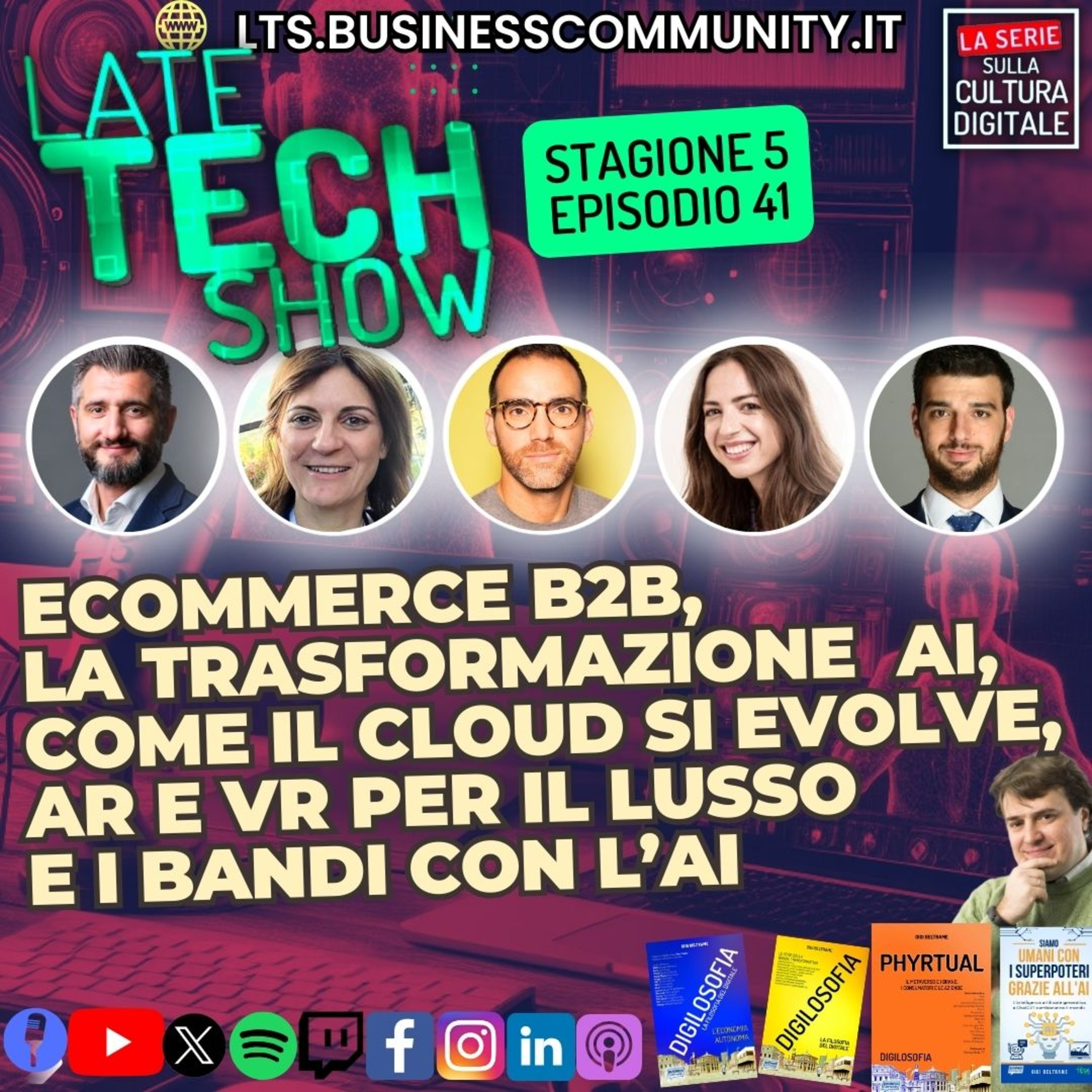 eCommerce B2B, la trasformazione AI, come il cloud evolve, AR e VR per il lusso e i bandi - S05e41