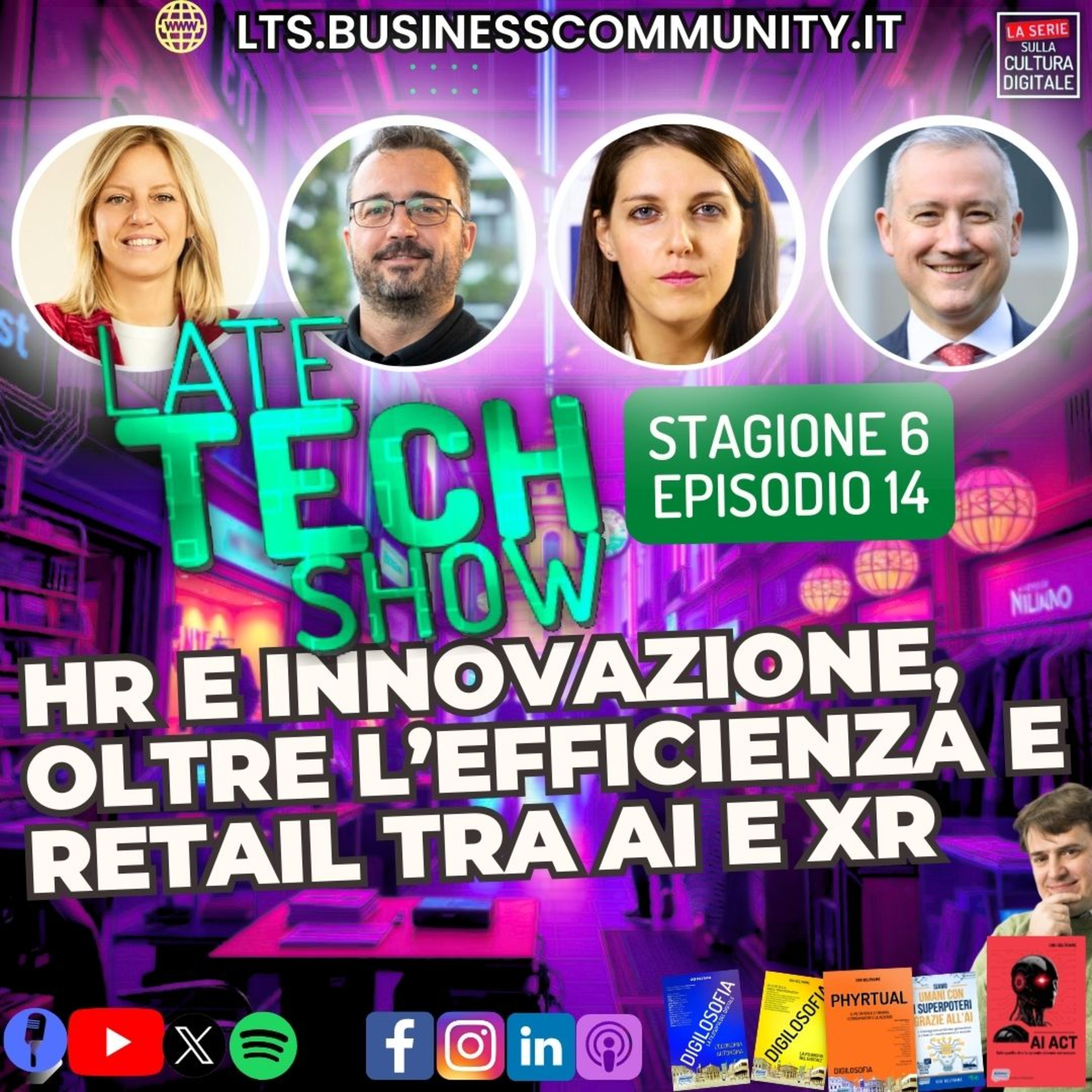 HR e innovazione, oltre l'efficienza e Retail tra AI e XR - S06e14