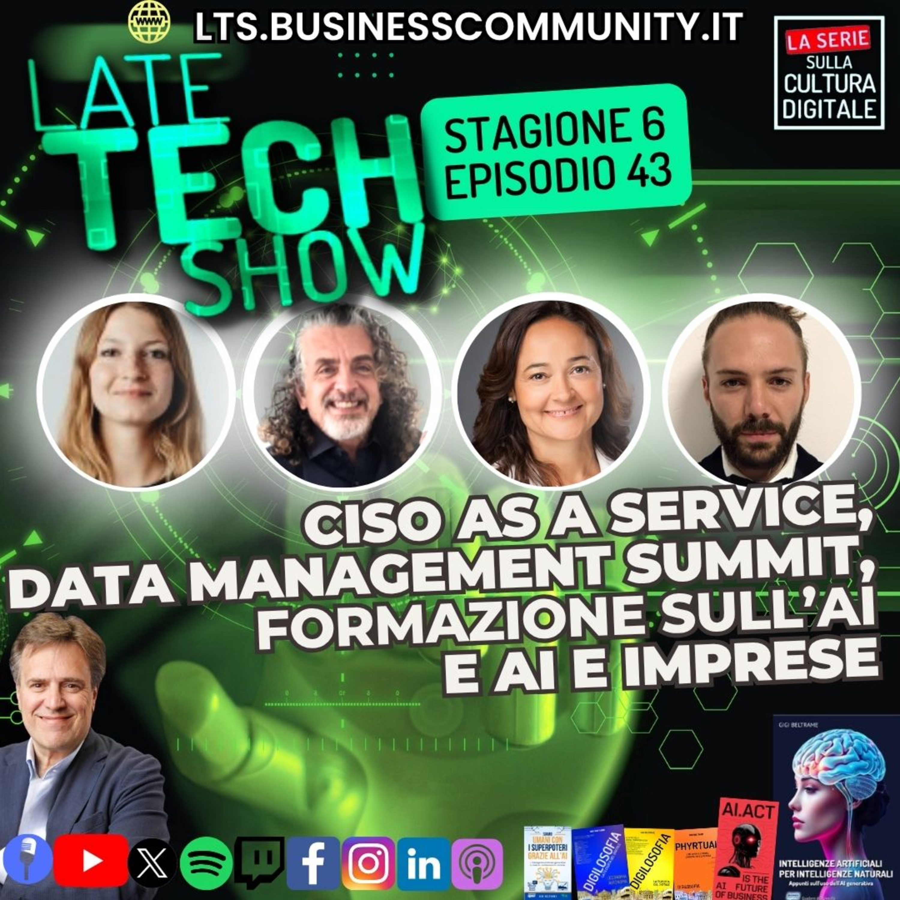 CISO as a Service, Data Management Summit, formazione sull'AI e AI e imprese - S06e43