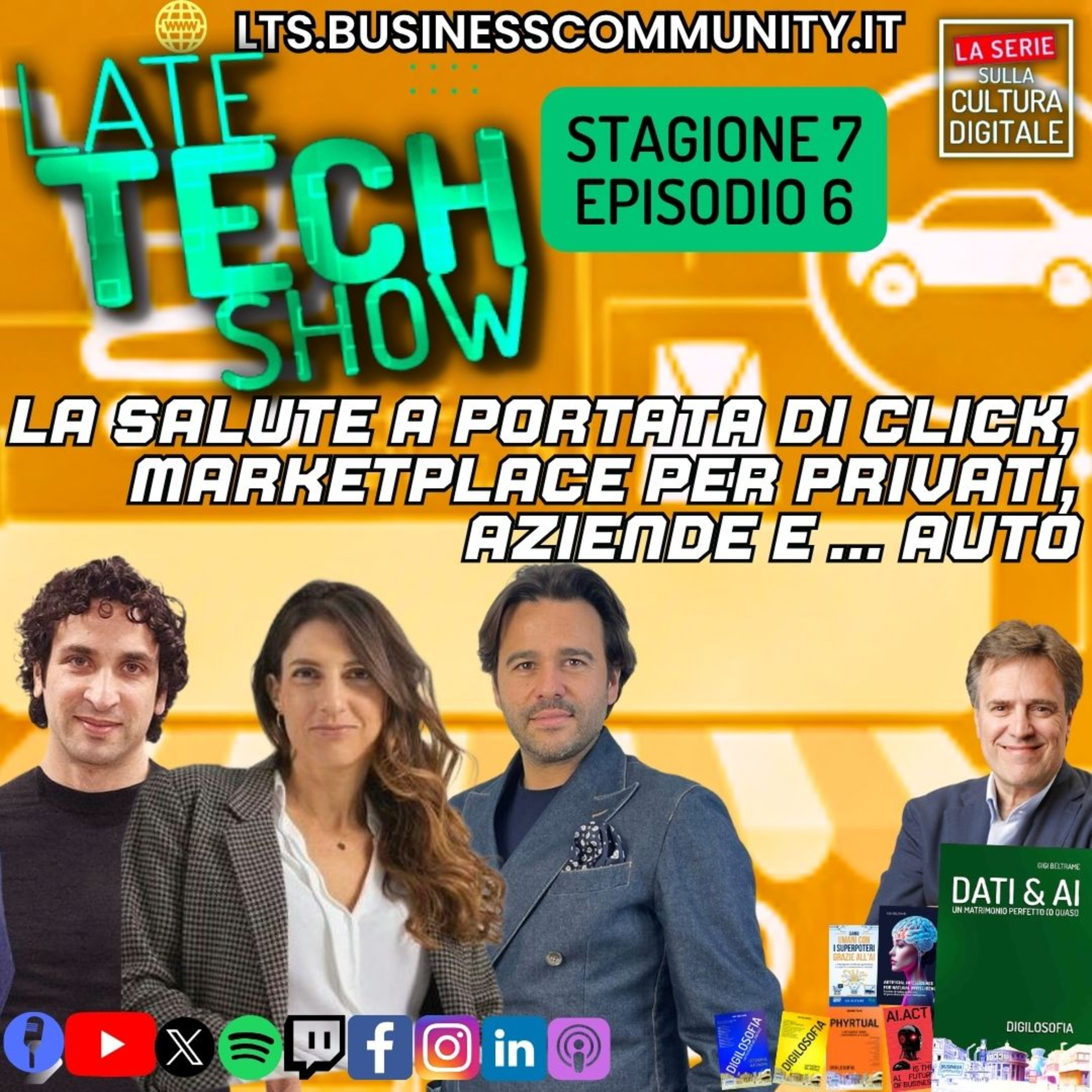 La salute a portata di click, marketplace per privati, aziende ... e auto - S07e06