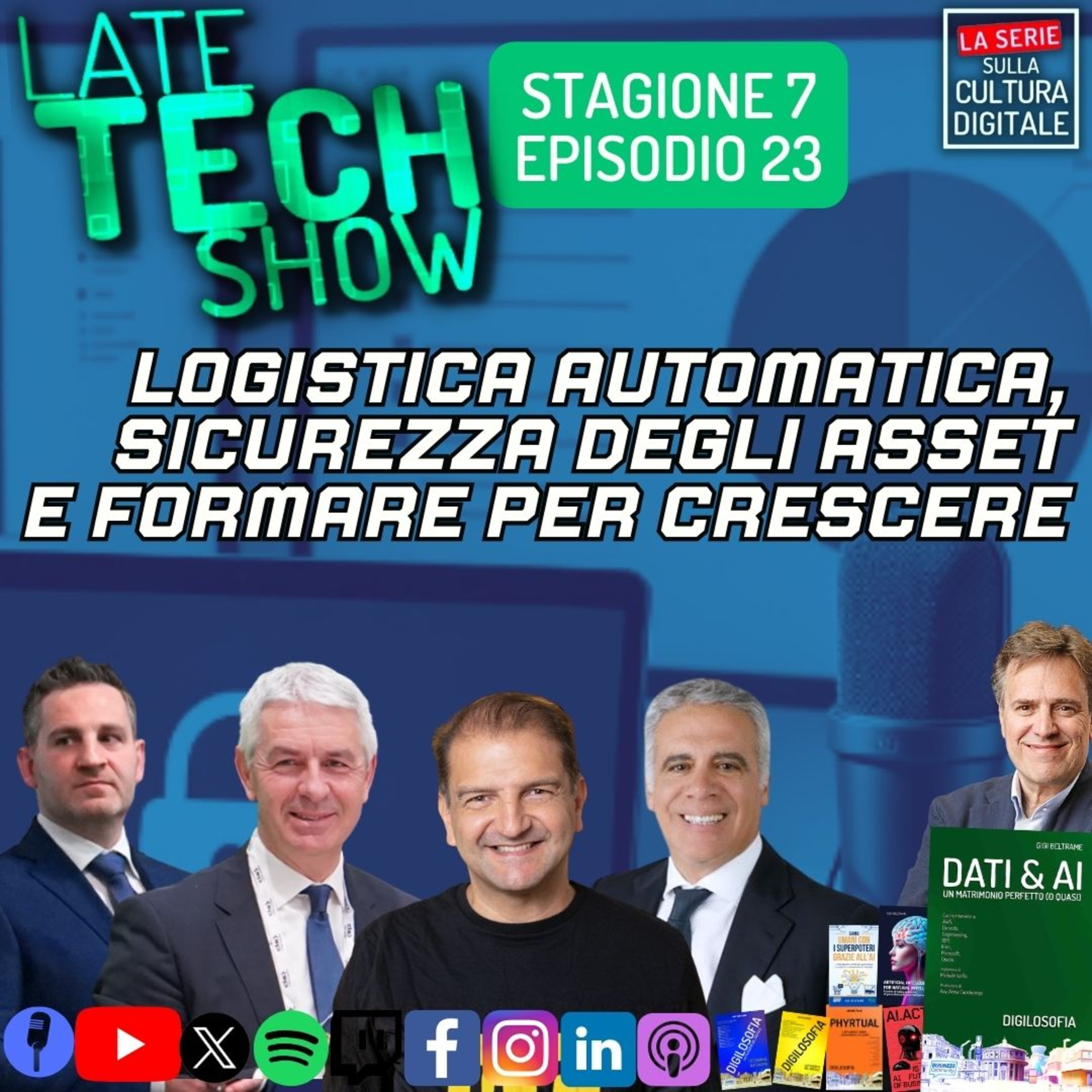 Logistica automatica, sicurezza degli asset, formazione e crescita - S07e23 episode artwork