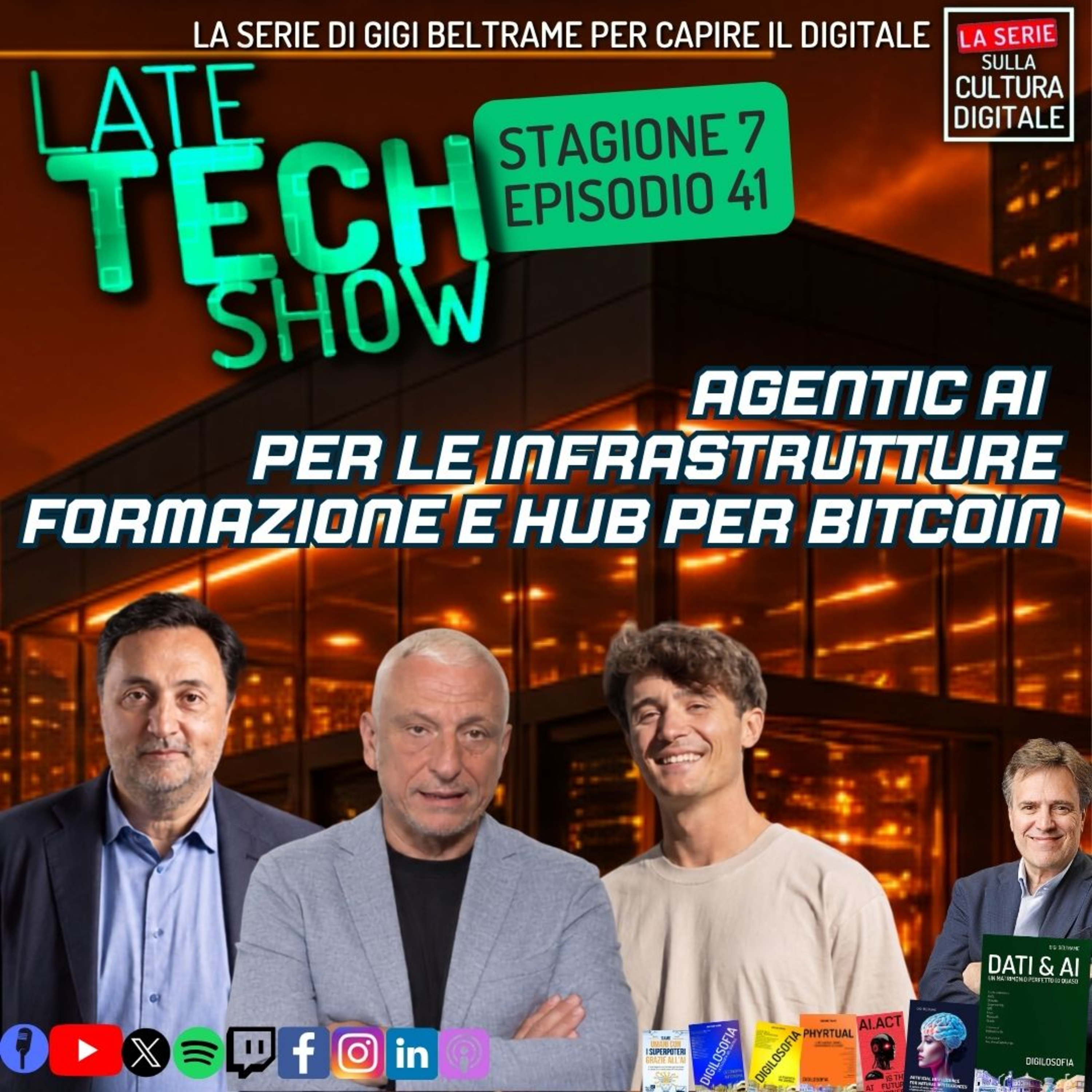 Agentic AI per le infrastrutture, formazione e hub per bitcoin - S07e41 episode artwork