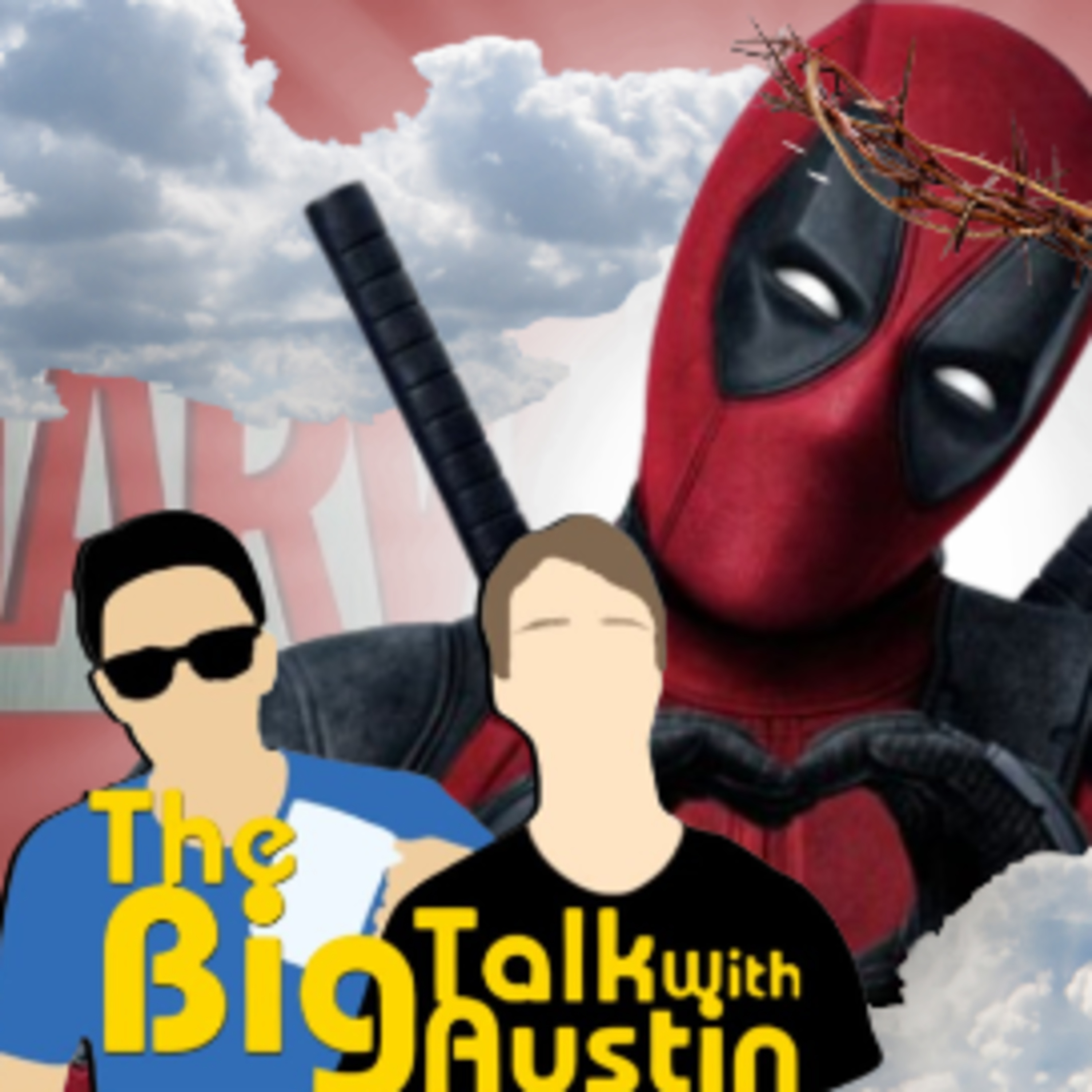 The Big Talk With Austin