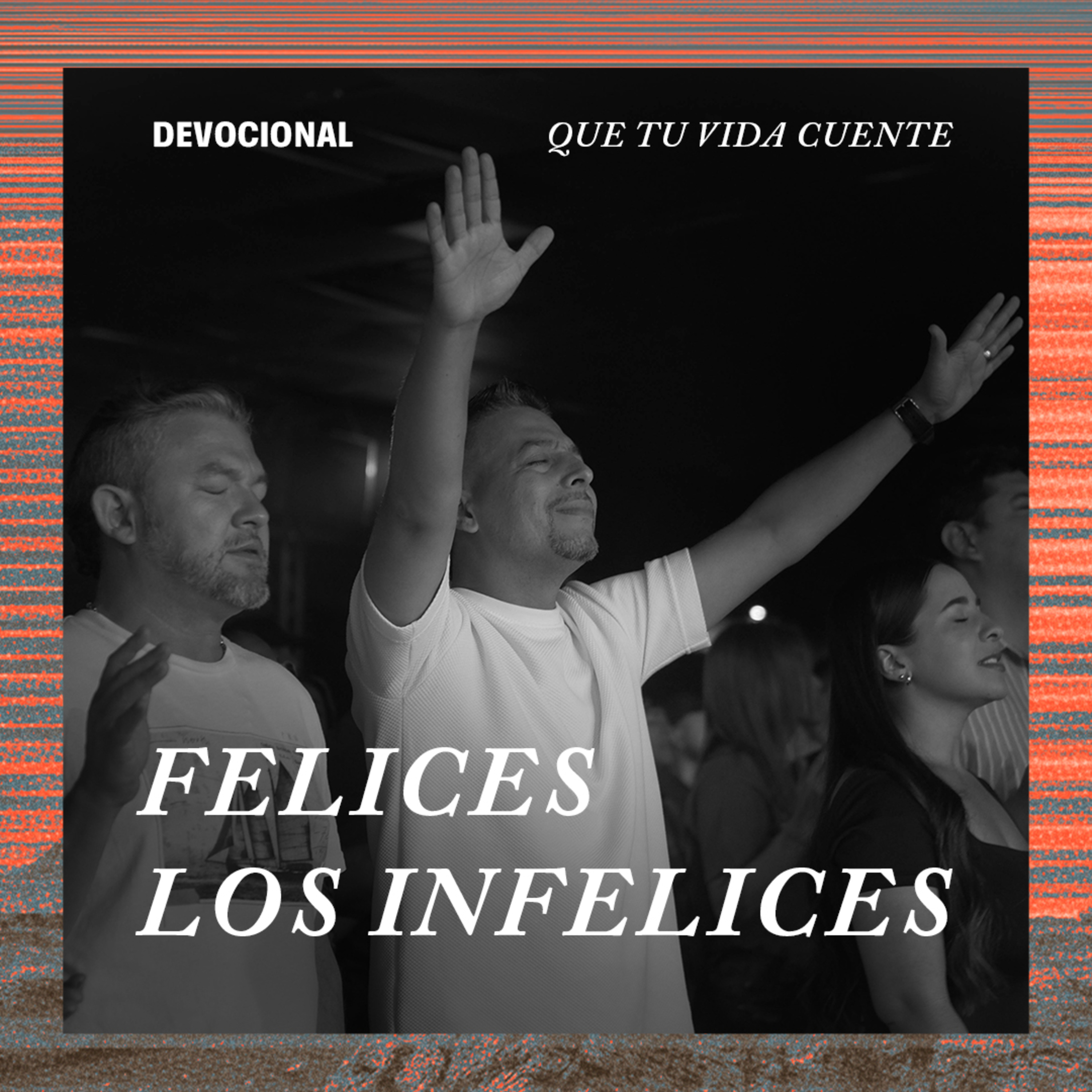 Felices los infelices episode artwork