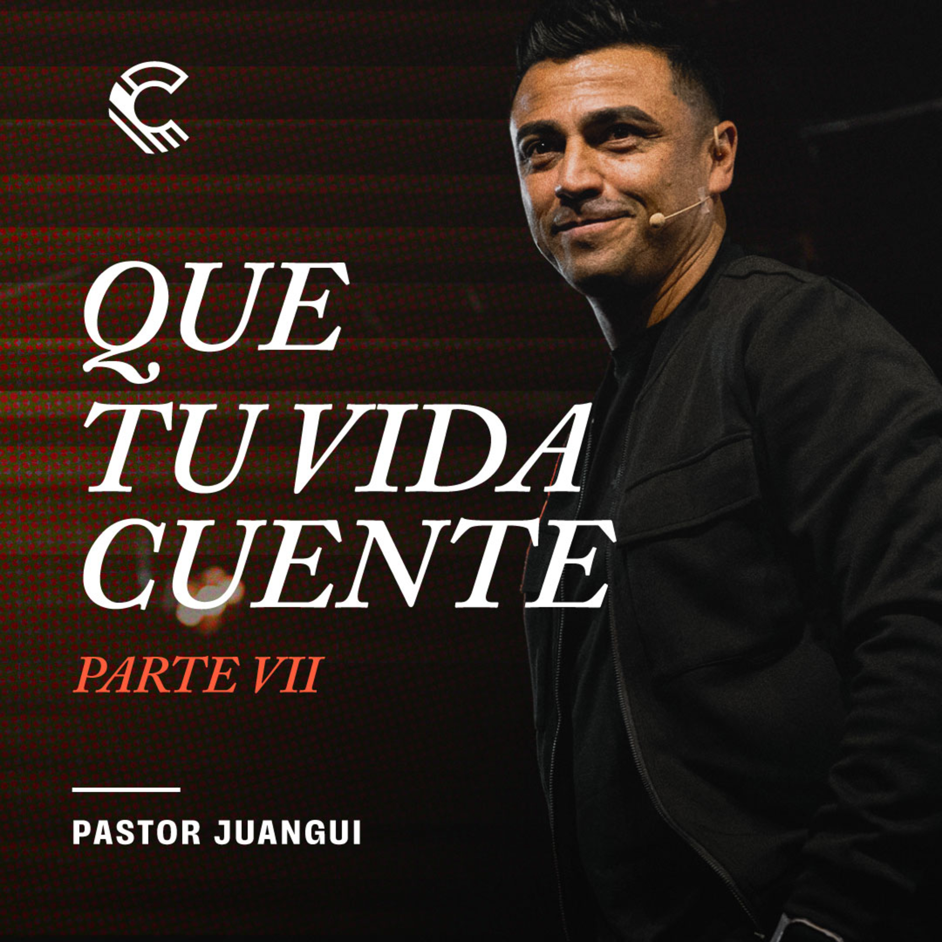 Que tu vida cuente - Parte VII | Juangui Ricaurte | Comunidad MDE episode artwork