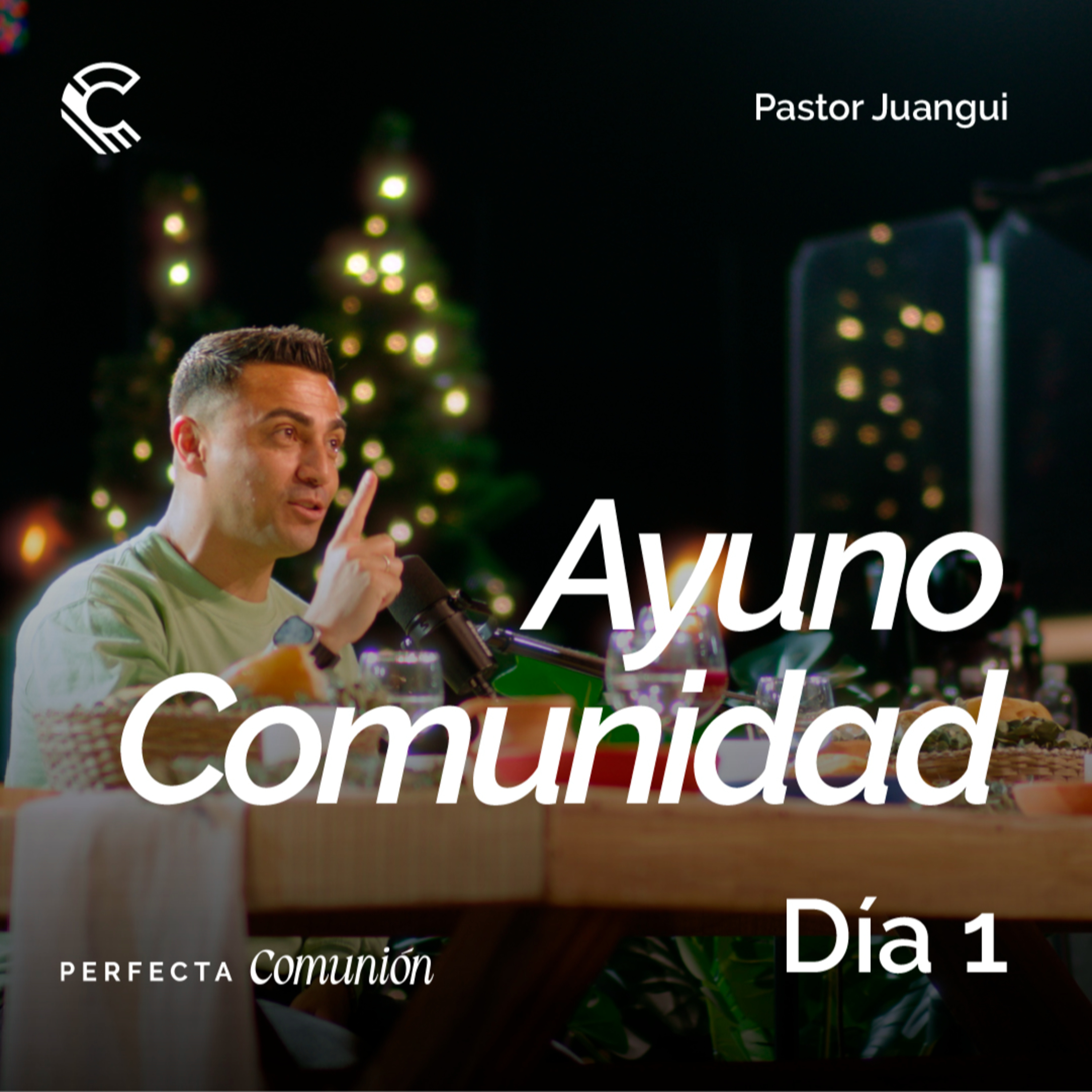 Día 1 | Ayuno Comunidad 2025 | Escuchar la voz de Dios episode artwork