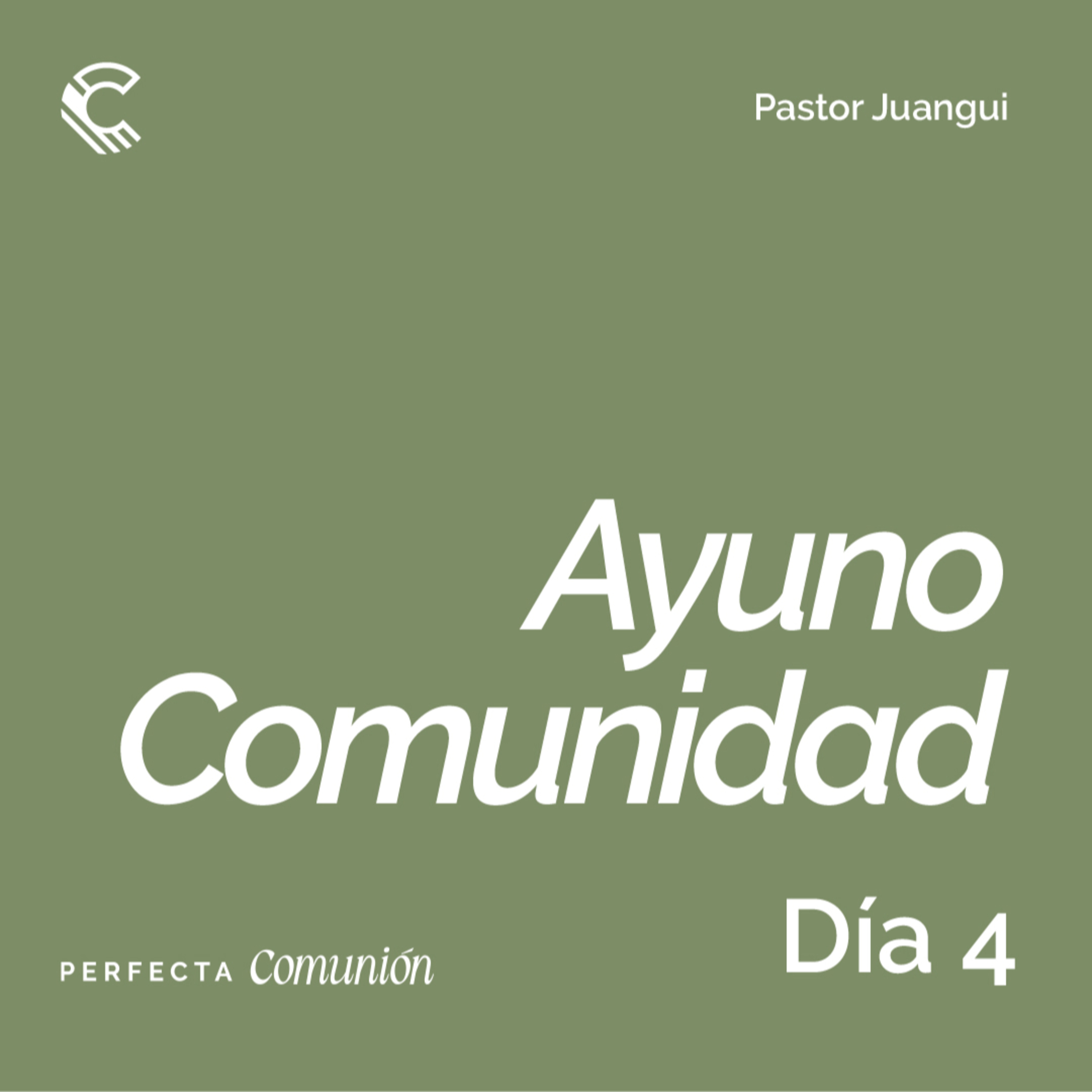 Día 4 | Ayuno Comunidad | Poder espiritual en el ayuno episode artwork