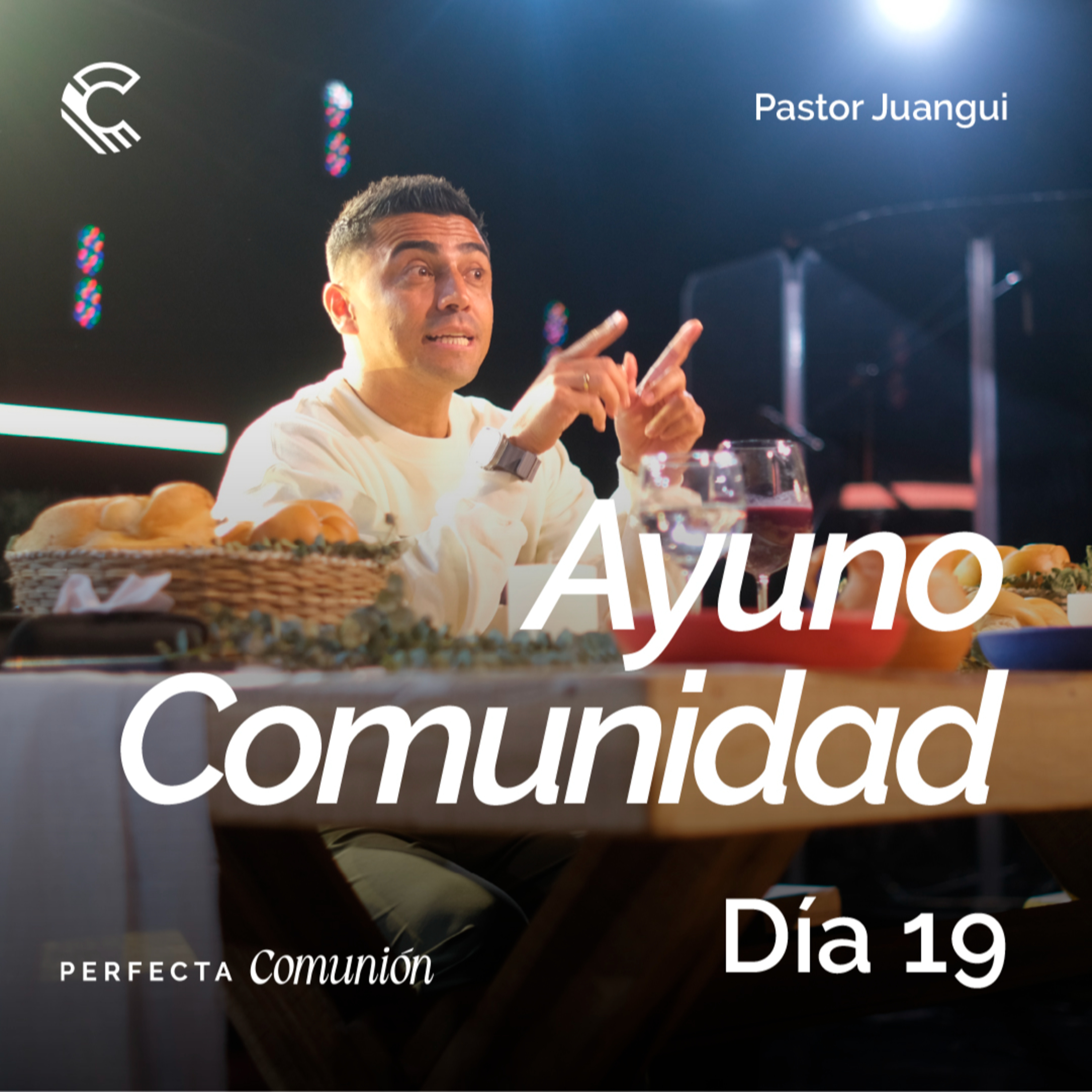 Día 19 | Ayuno Comunidad | Esperar en el Señor episode artwork