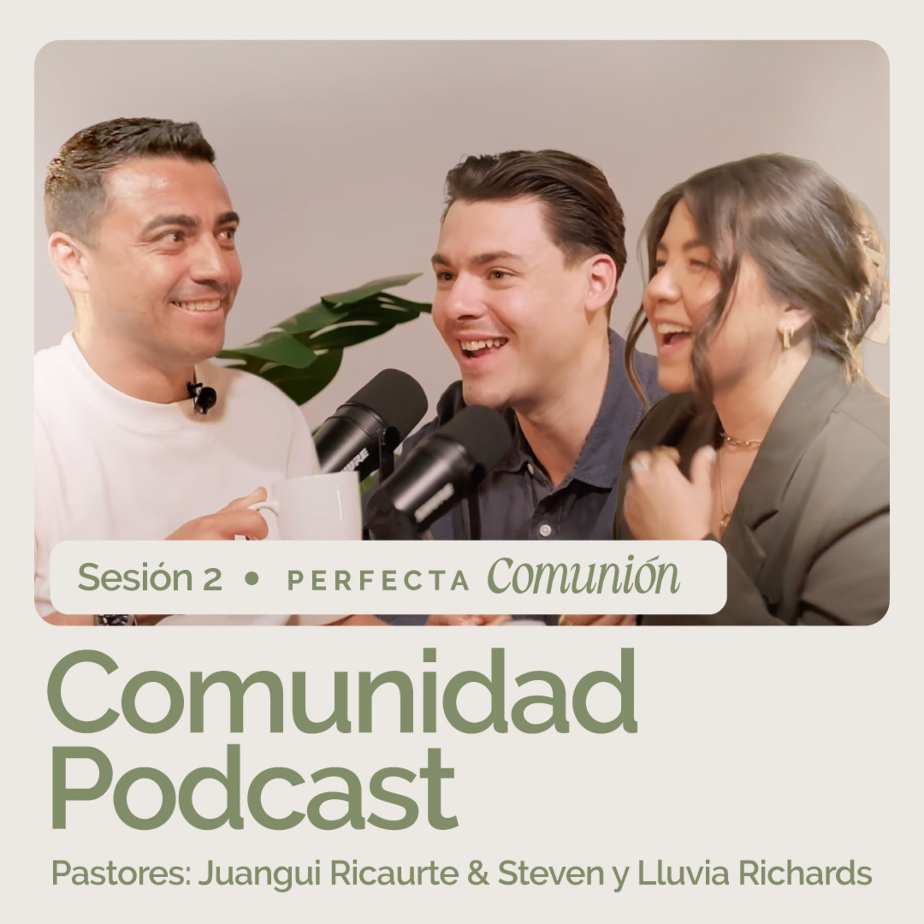 Tu primer ministerio es tu familia | Steven y Lluvia Richards | Comunidad Podcast