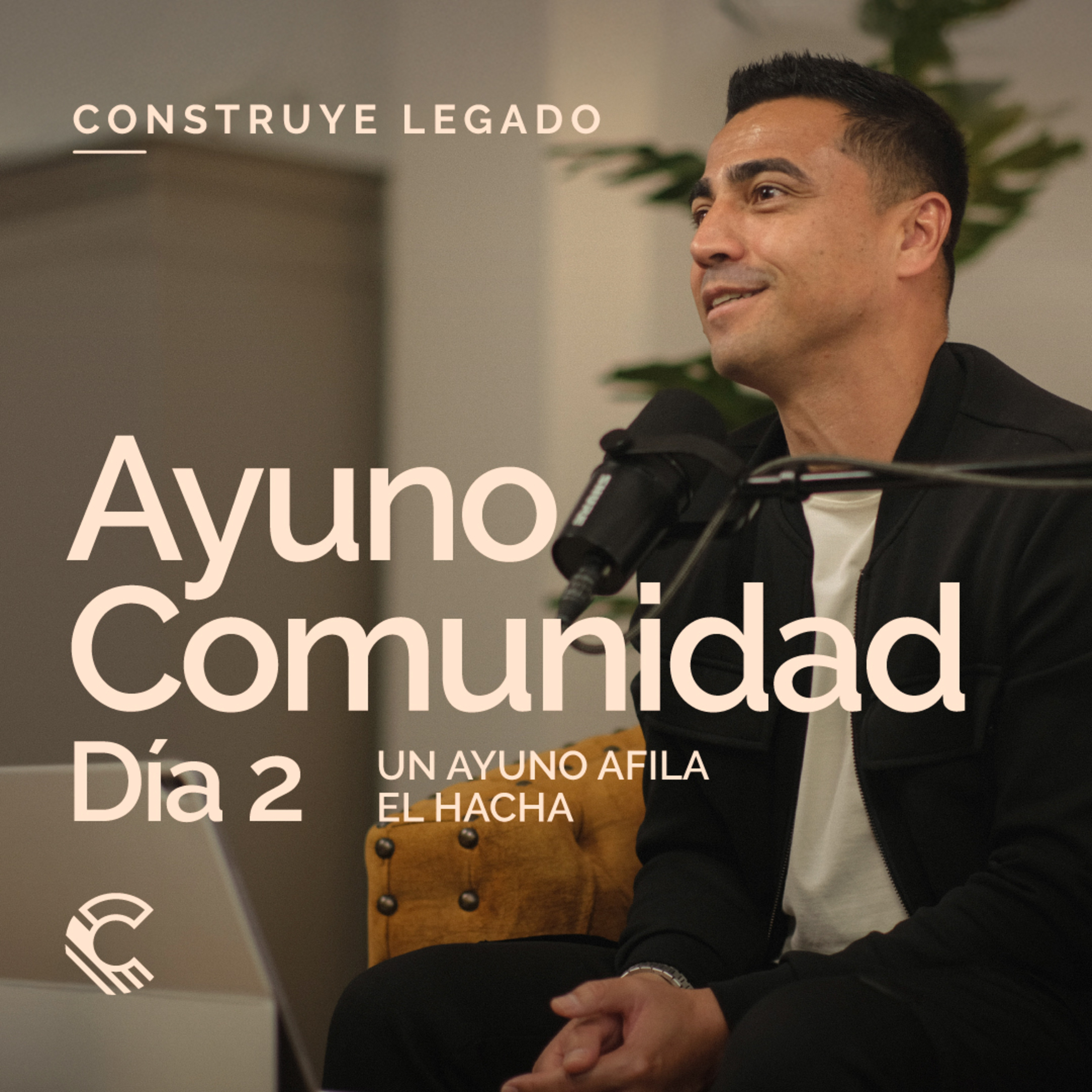 Día 2 | Ayuno Comunidad | Un ayuno afila el hacha episode artwork