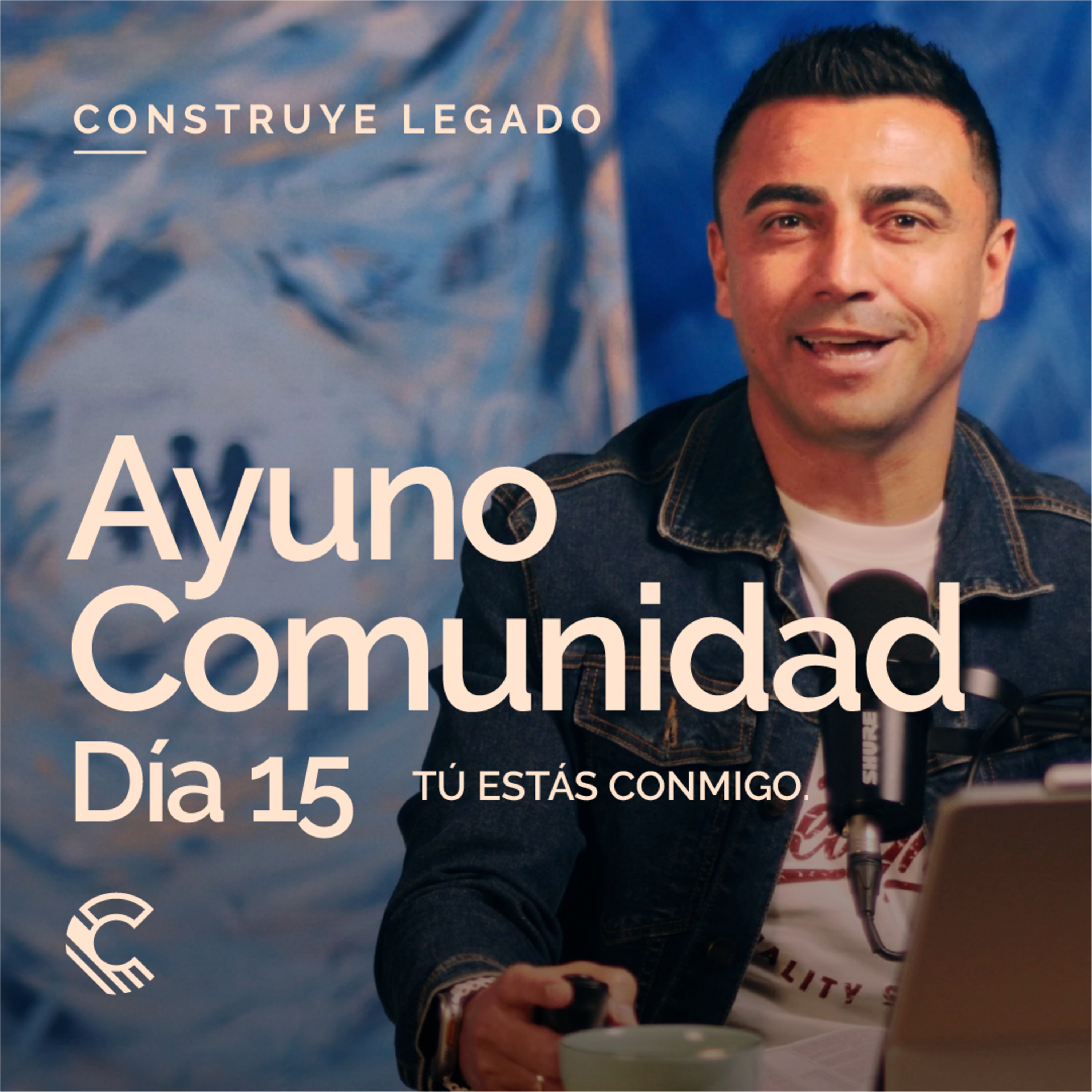 Día 15 | Ayuno Comunidad | Tú estás conmigo episode artwork