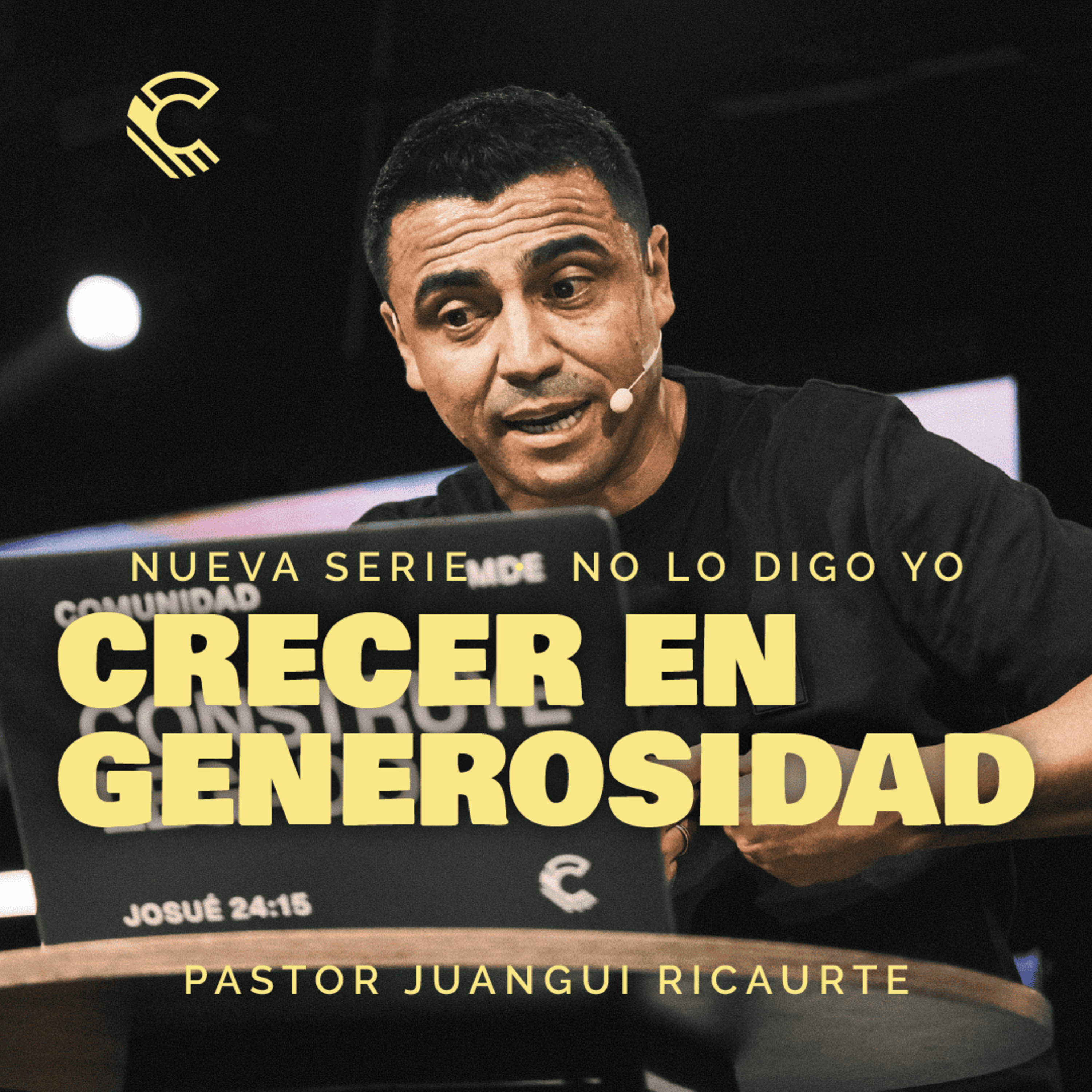 No lo digo yo: Crecer en generosidad | Juangui Ricaurte | Comunidad MDE episode artwork