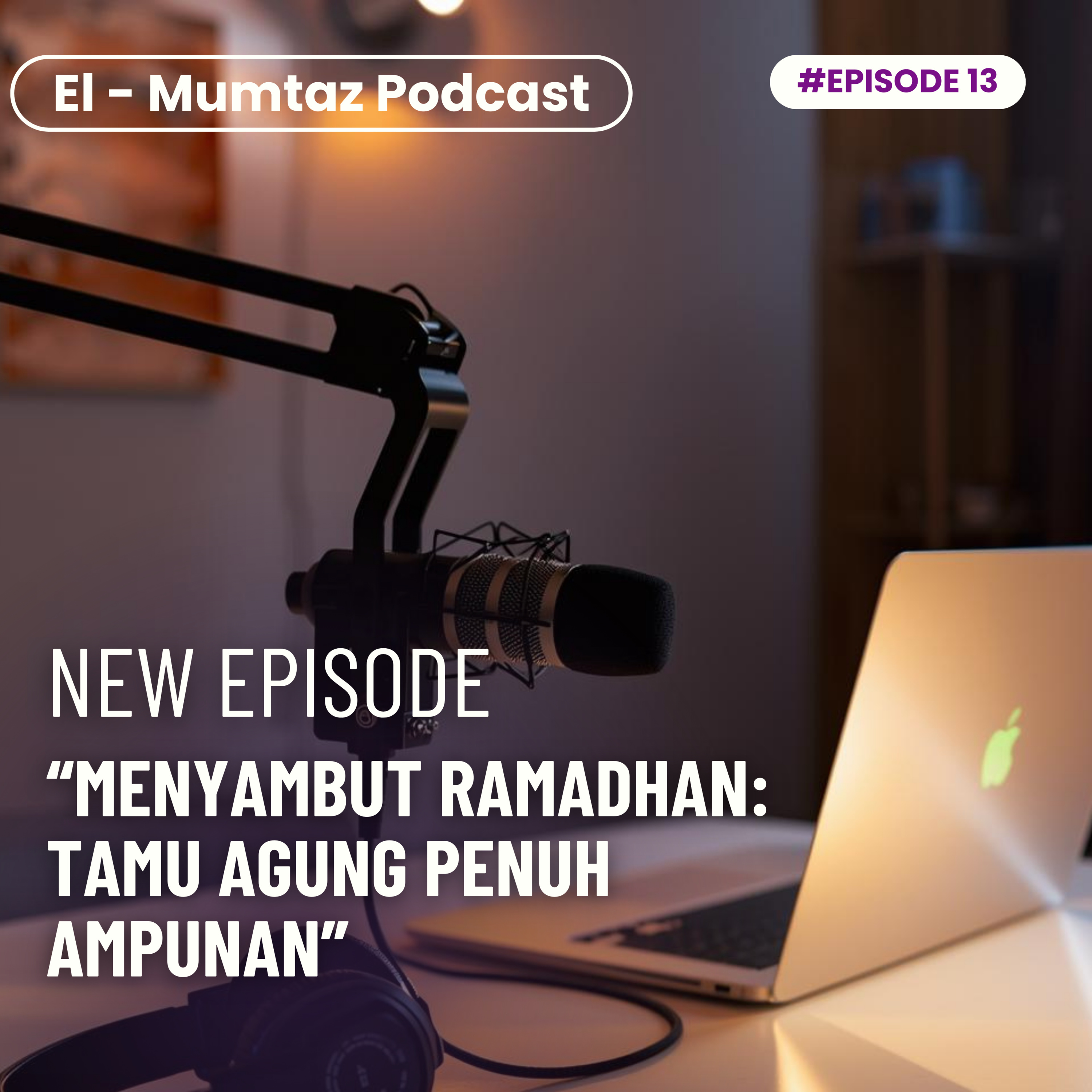 Menyambut Tamu Agung Pembawa Ampunan episode artwork