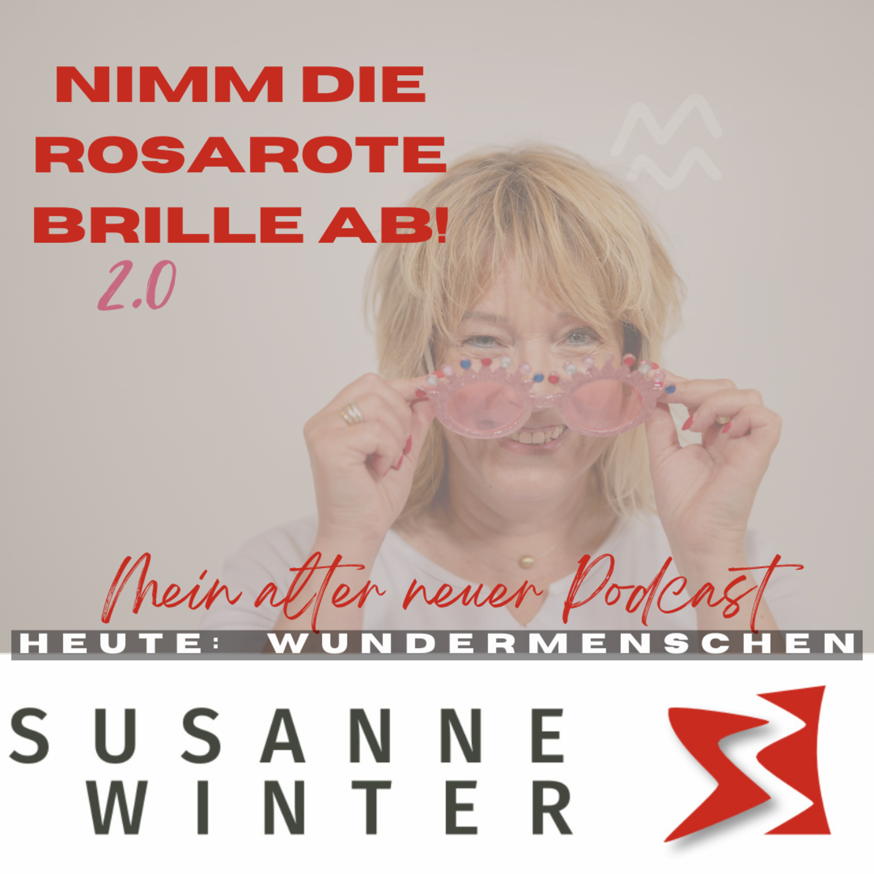 Nimm die rosarote Brille ab