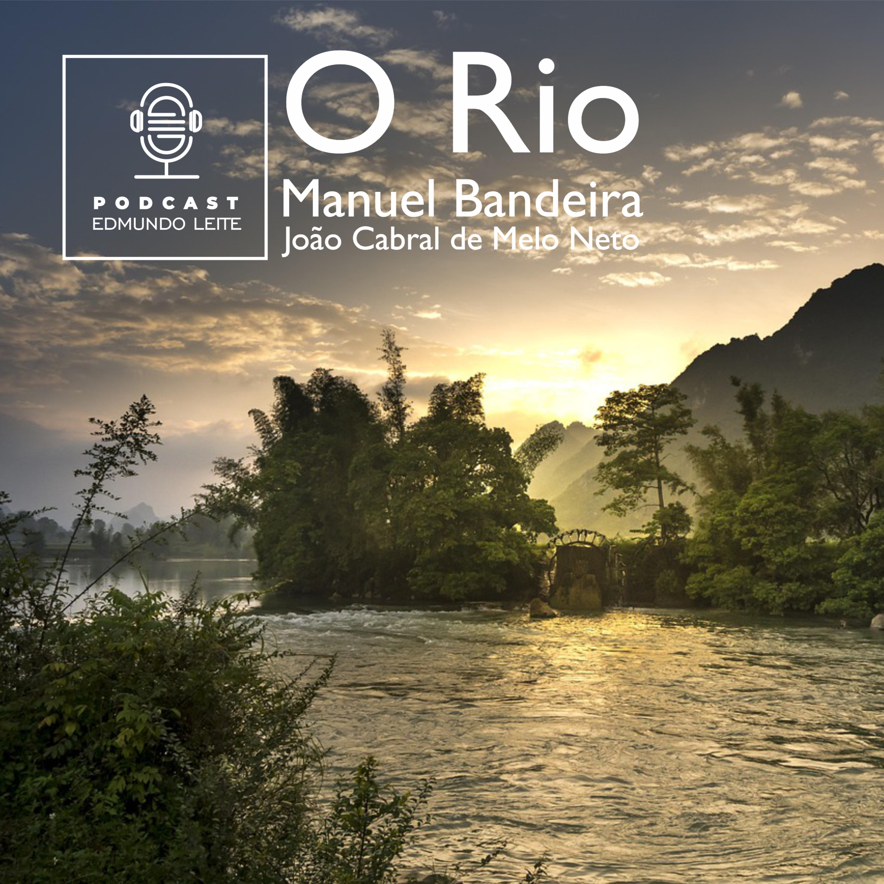 O rio (Manuel Bandeira / João Cabral de Melo Neto)