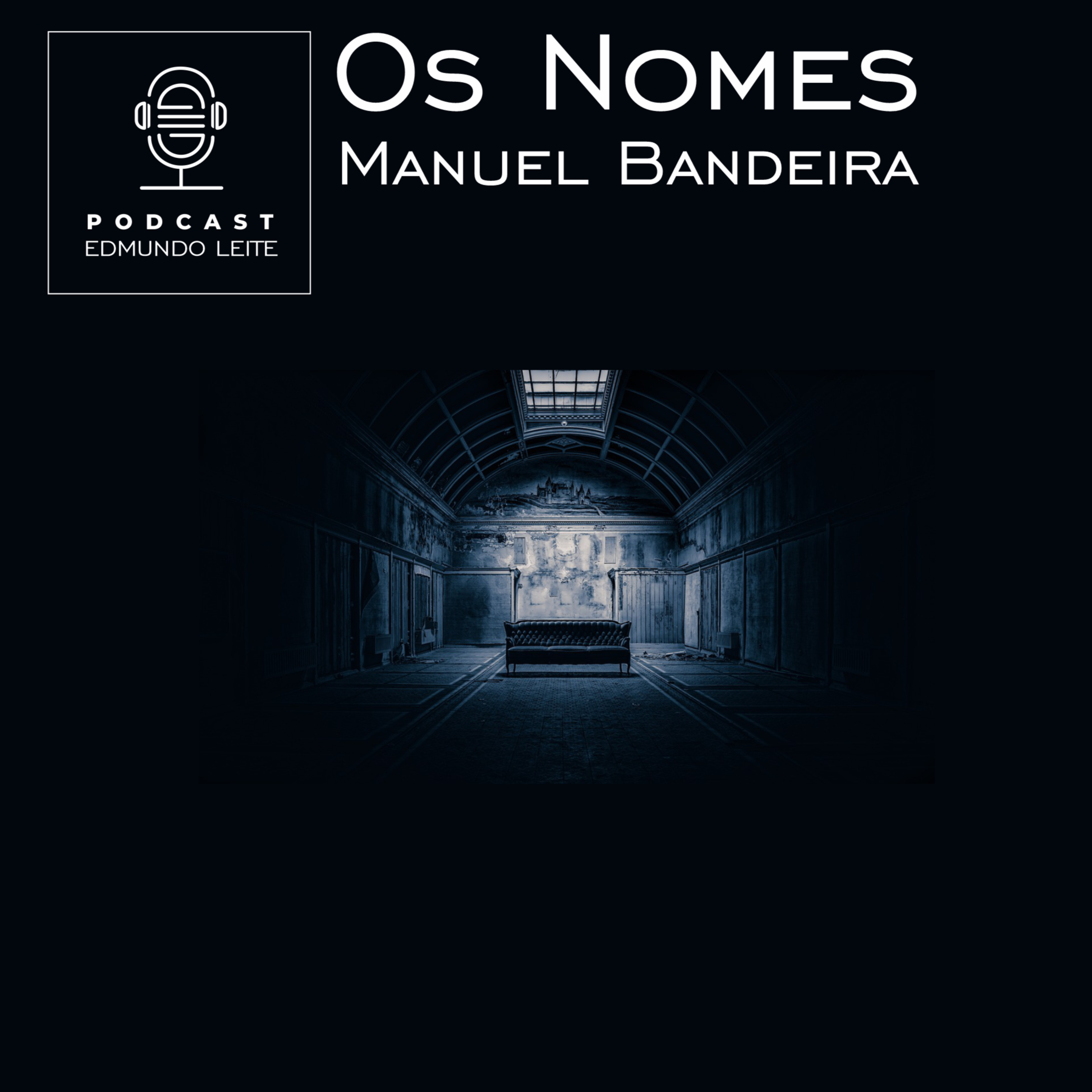 Os Nomes (Manuel Bandeira) episode artwork