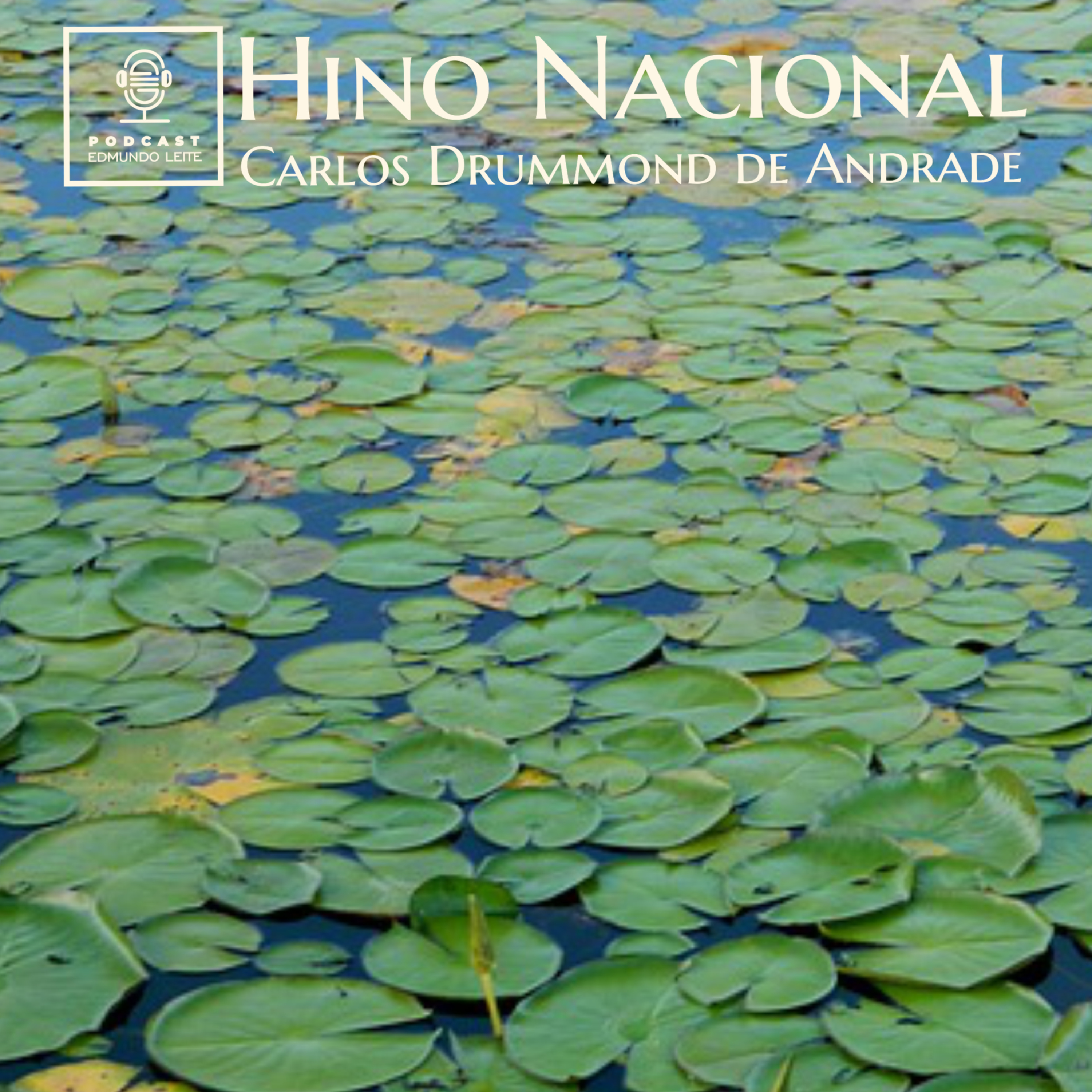 Hino Nacional (Carlos Drummond de Andrade) episode artwork