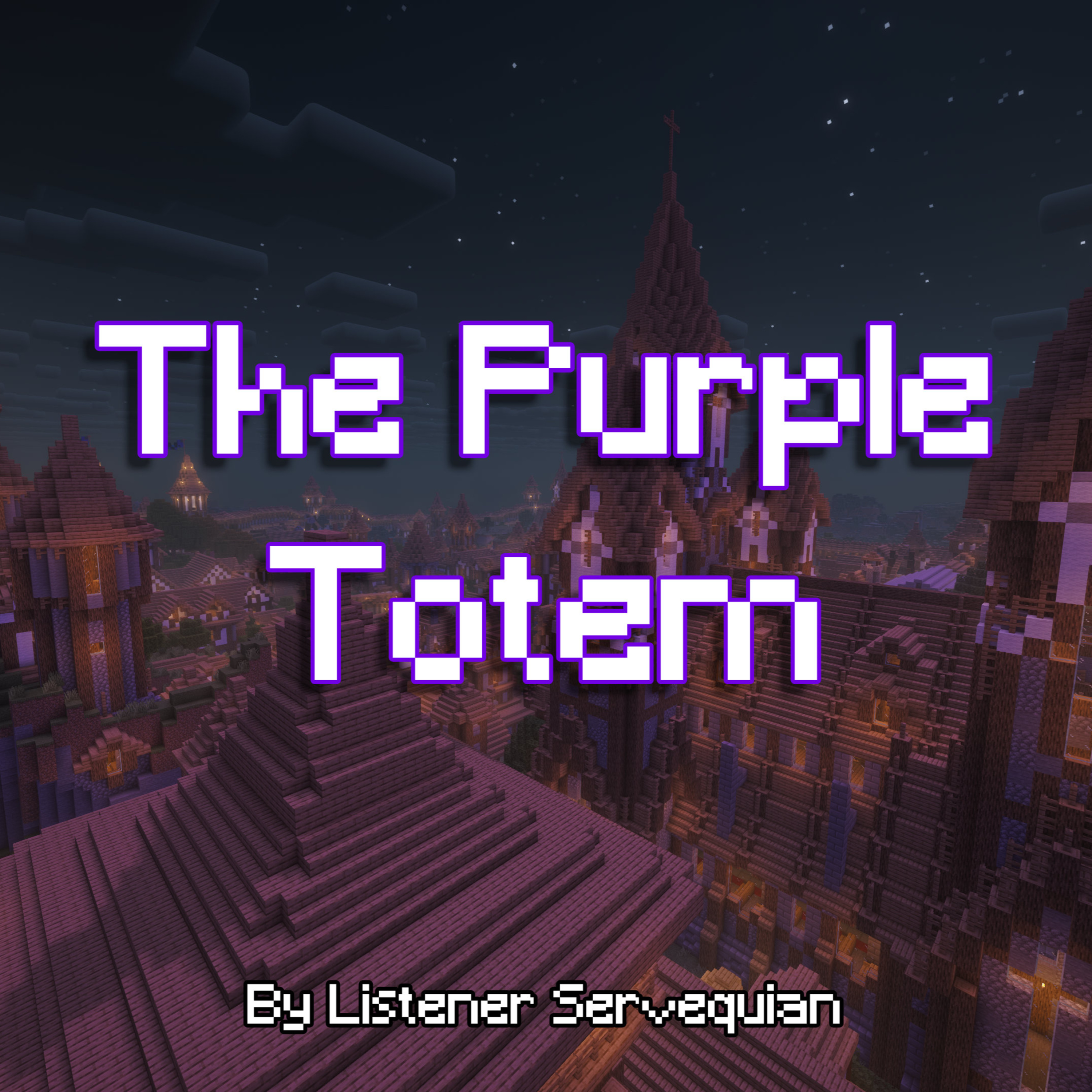 The Purple Totem - Part 1 | Listener Stories