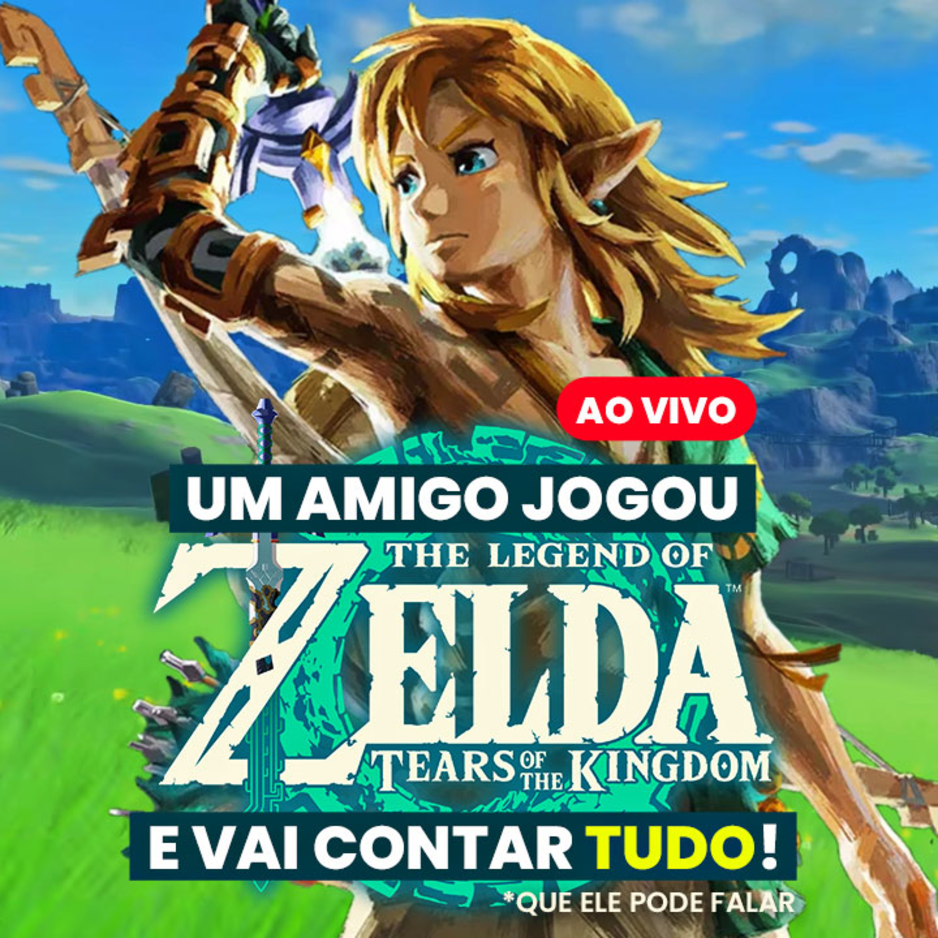 LIVE Um amigo jogou Zelda Tears of the Kingdom e vai contar TUDO! ft.Hagazo ​ episode artwork