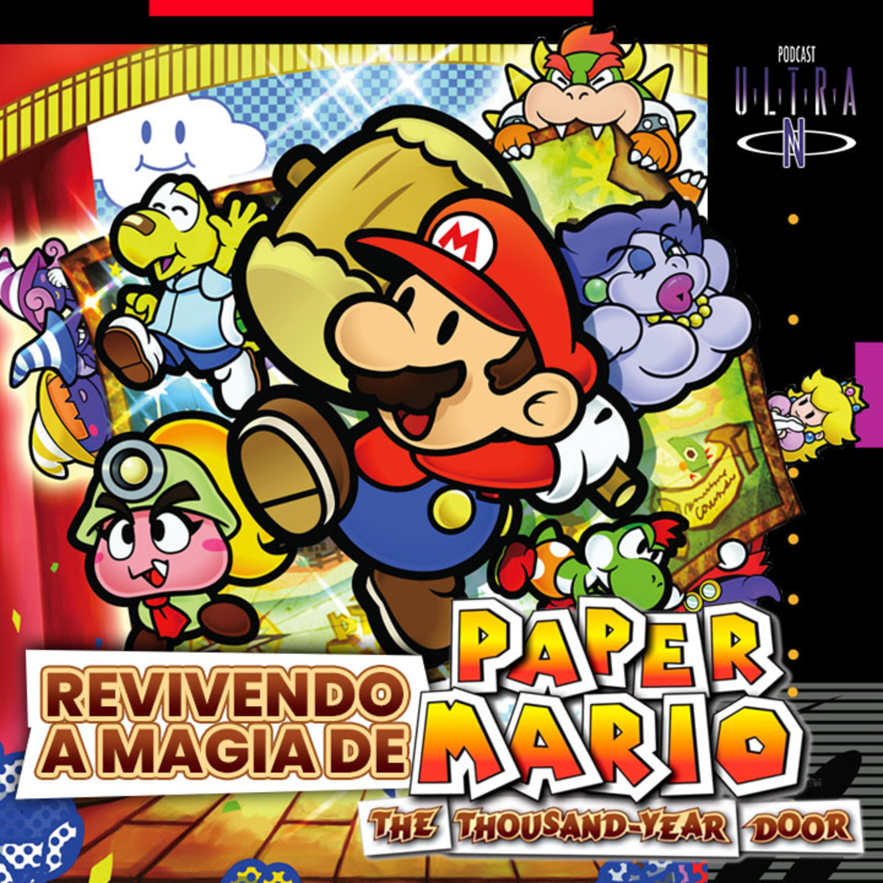 #91 Revivendo a magia de Paper Mario The Thousand-Year Door | Podcast Nintendo