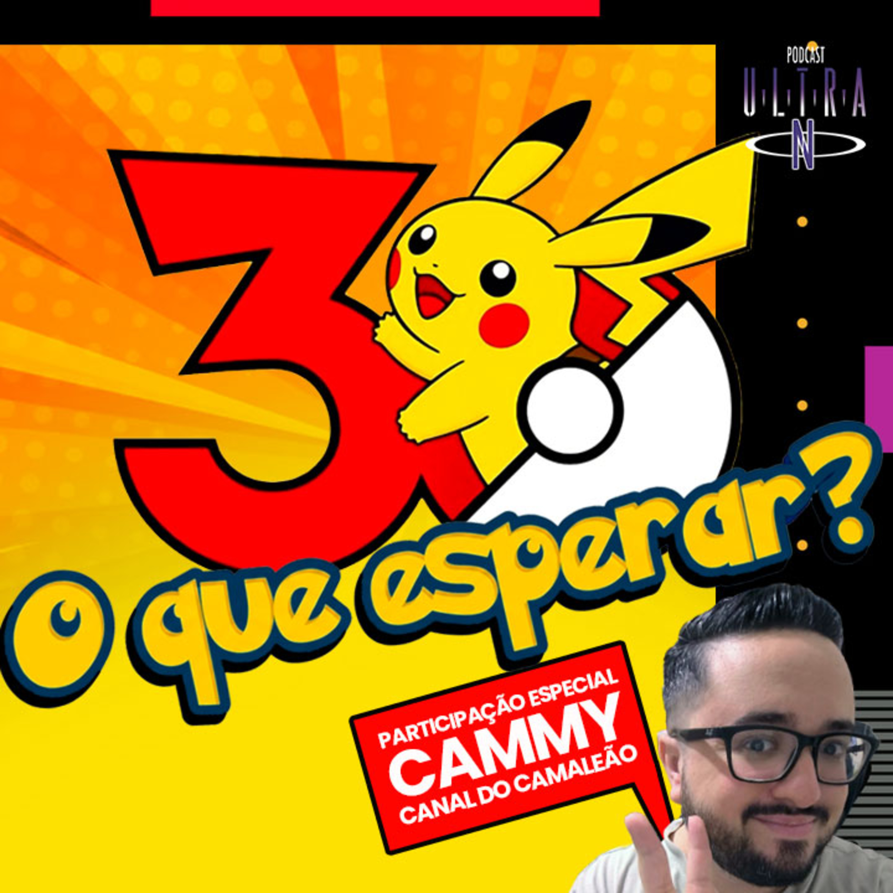 #104 O que esperar dos 30 anos de Pokémon? ft. Canal do Camaleão | Podcast Nintendo