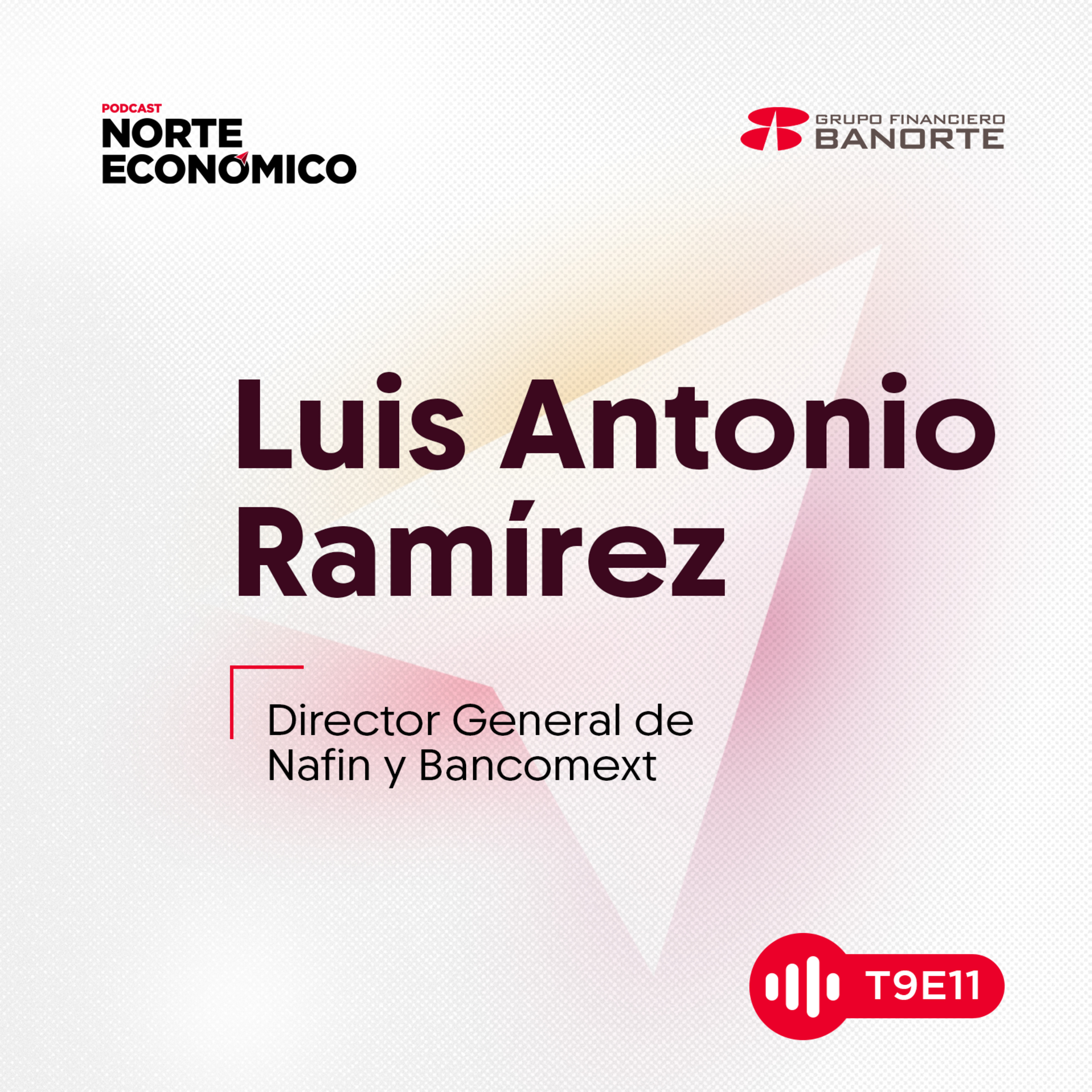 T9 E11 Pymes, el nuevo motor de la economía mexicana en línea con el Plan México