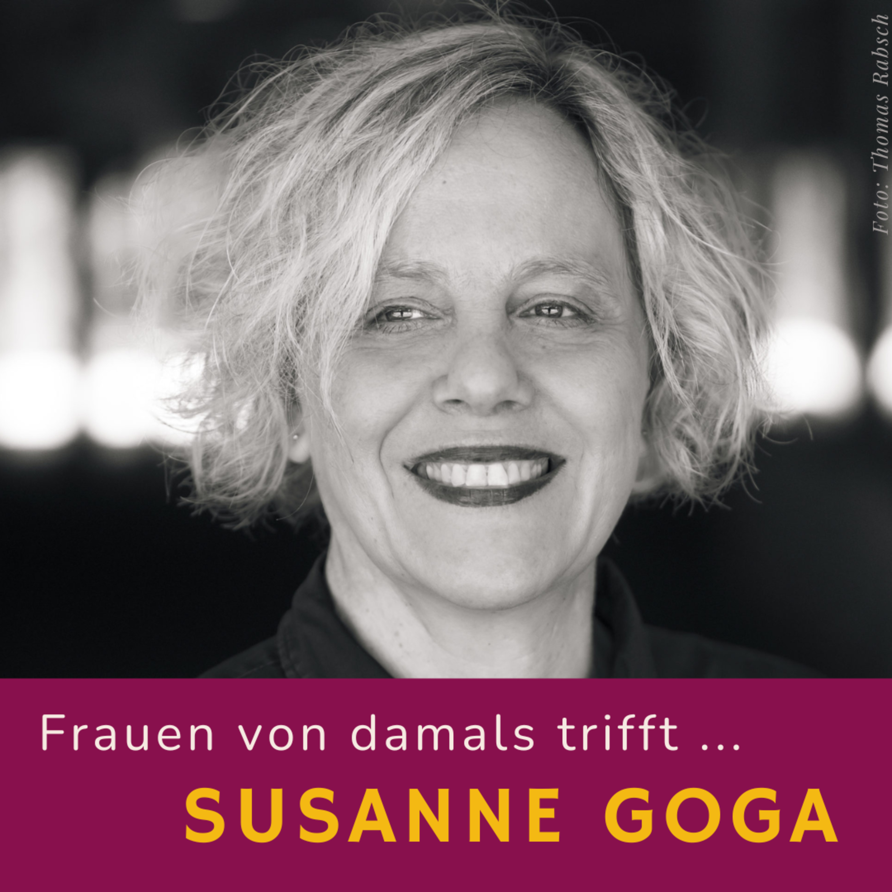 Die Frauen von damals im Gespräch mit Susanne Goga